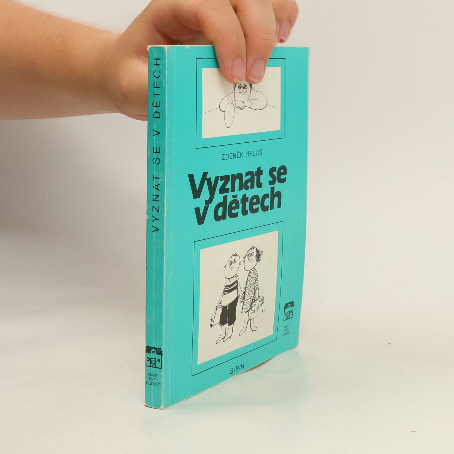 Rudolf Štorkán Vyznat se v dětech