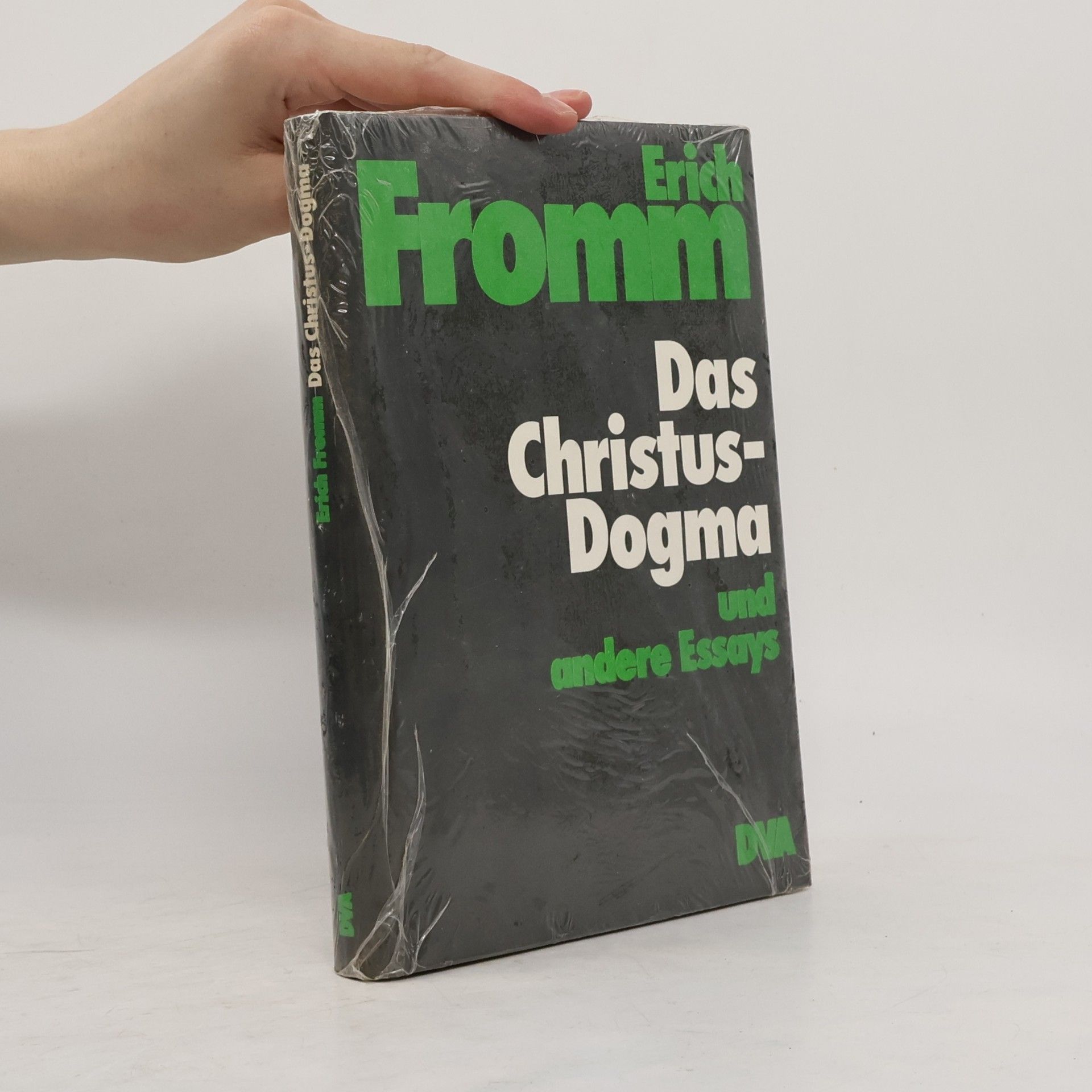 Erich Fromm Das Christusdogma und andere Essays