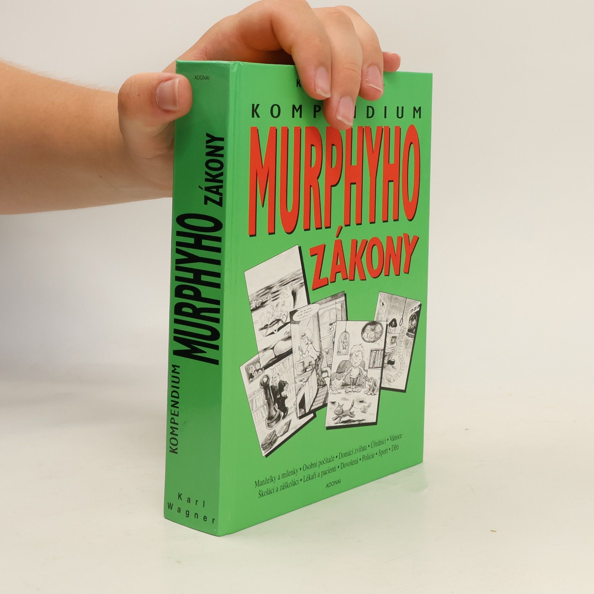Peter M. Jolin Murphyho zákony pro rok 2001 : kompendium