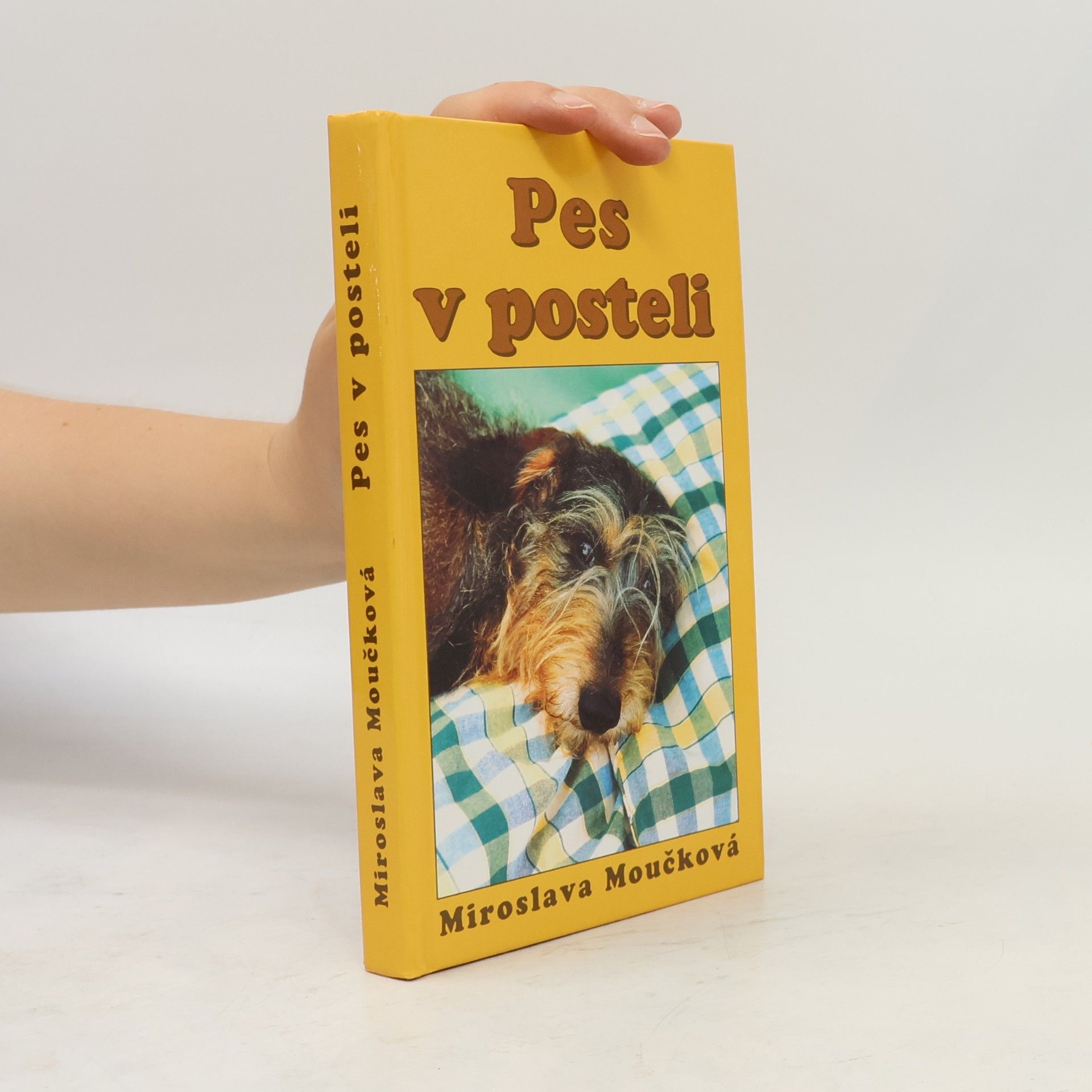 Miroslava Moučková Pes v posteli