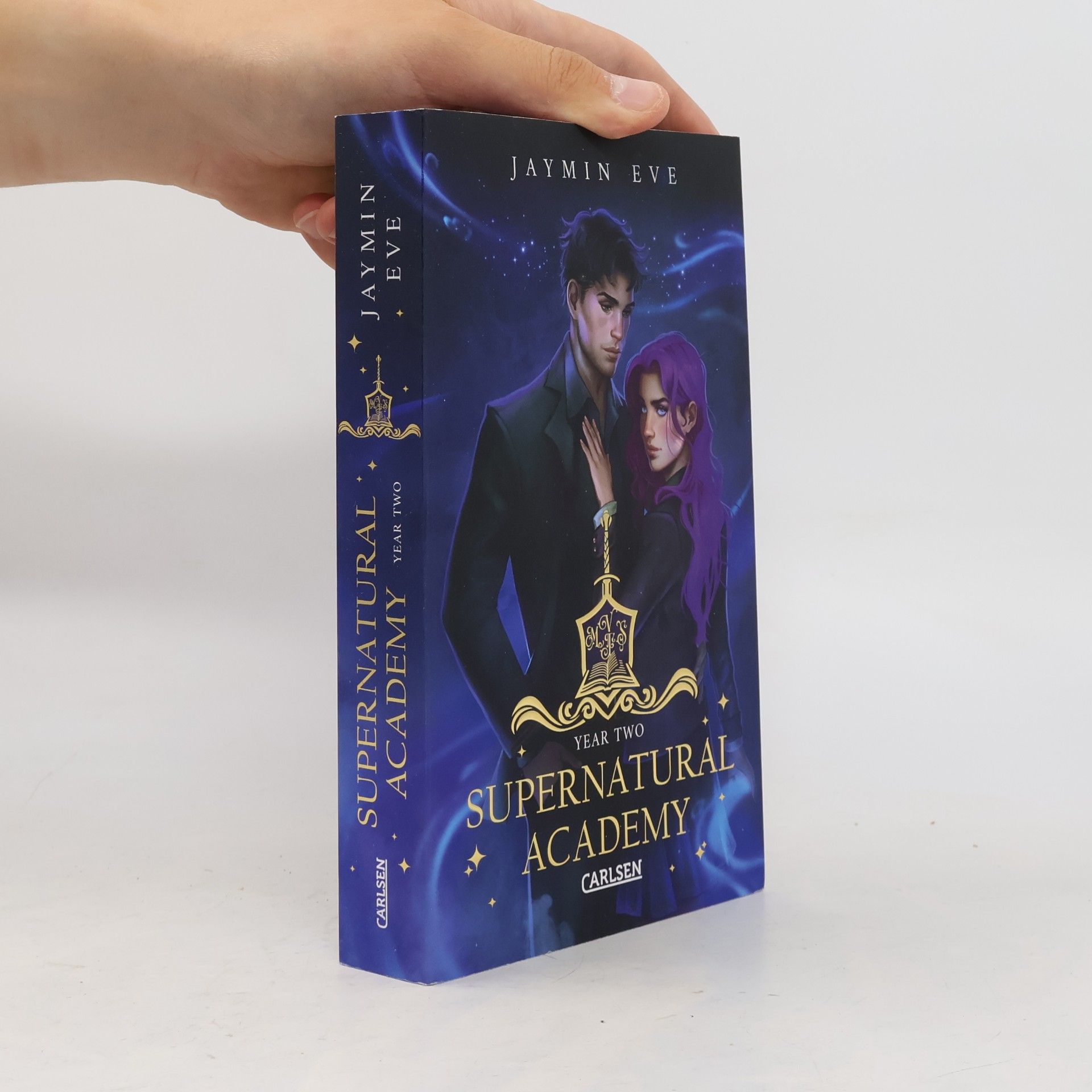 Jaymin Eve Supernatural Academy - 2: Year Two