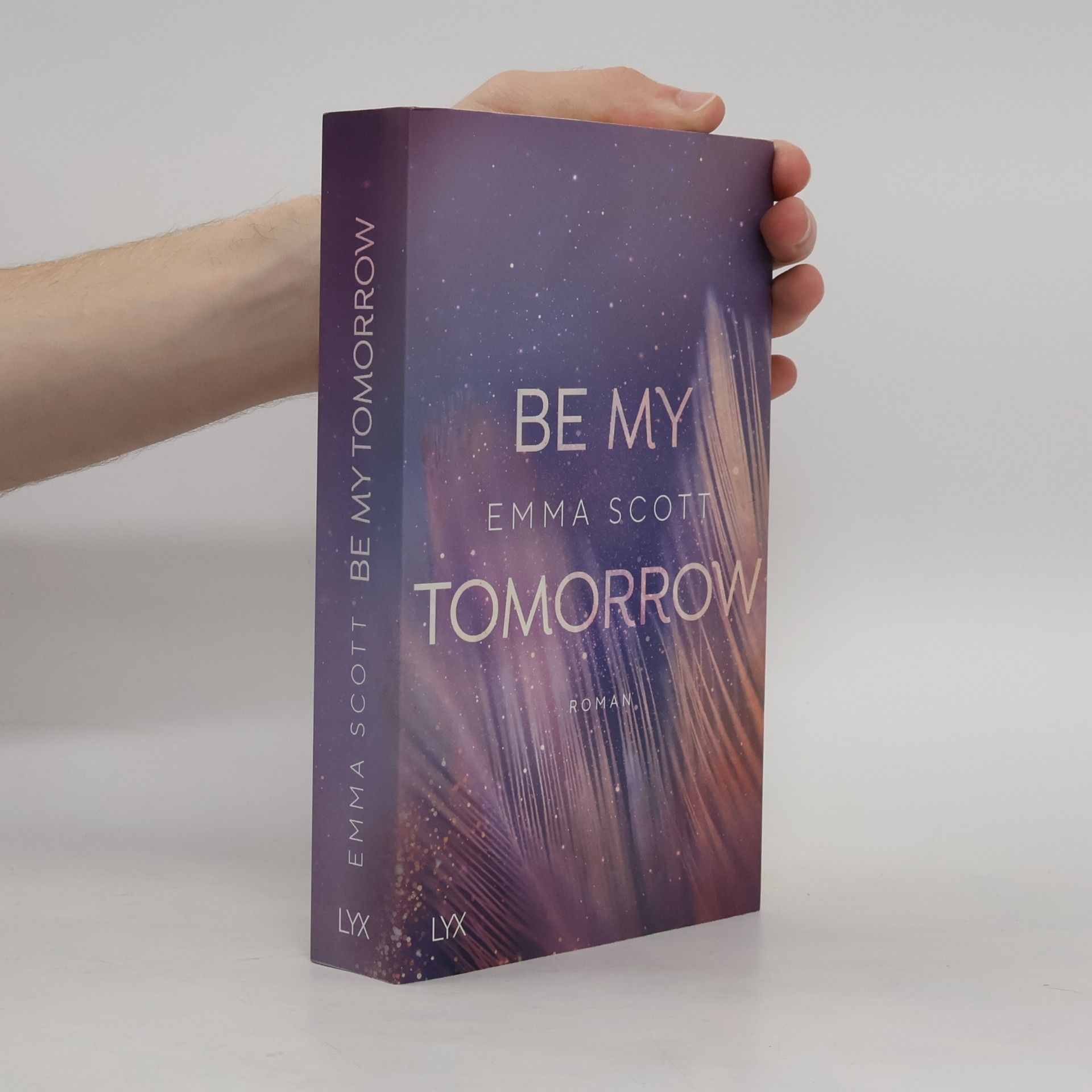 Emma Scott Be my tomorrow
