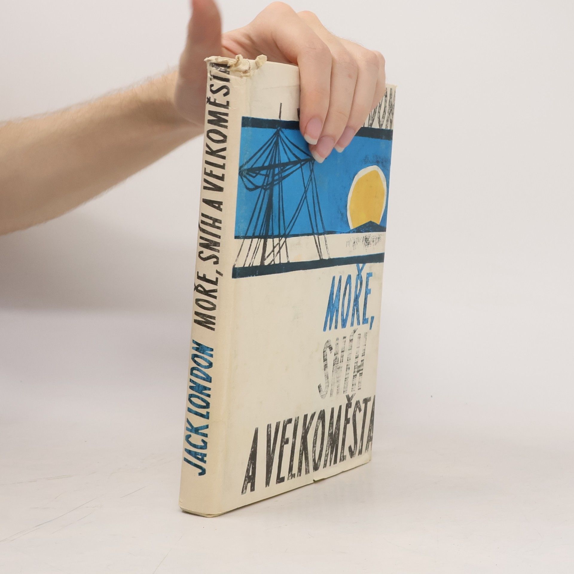 Jack London Moře, sníh a velkoměsta