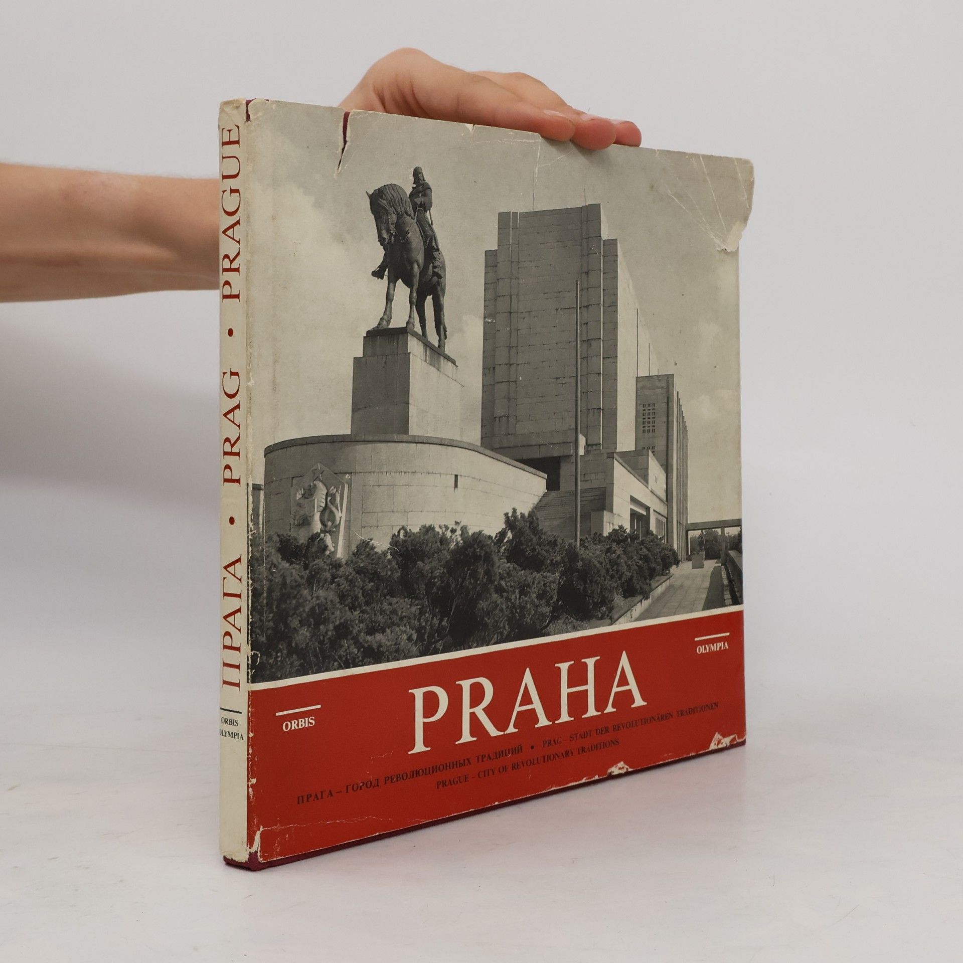 Jaroslav Soukup Prague - City of Revolutionary Traditions