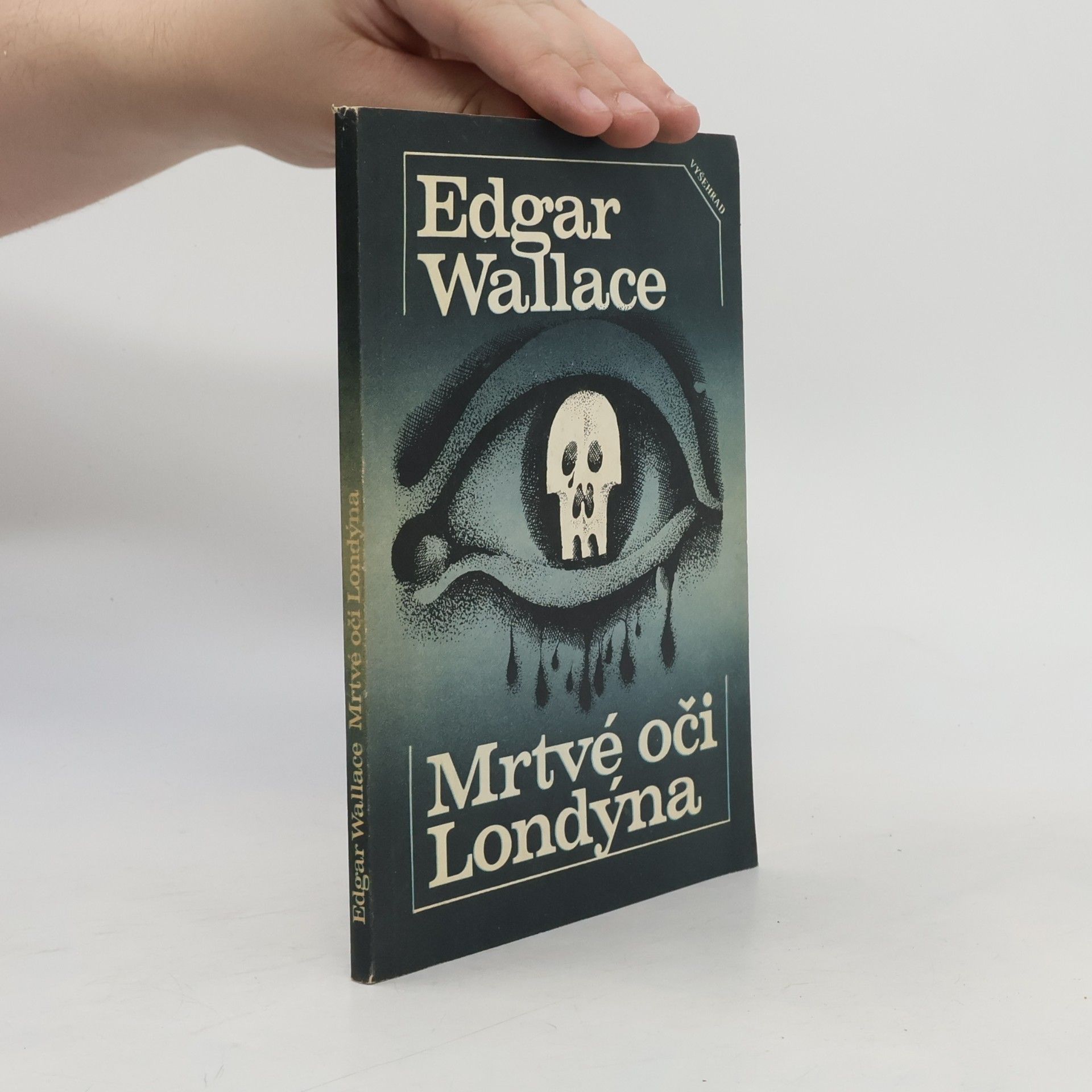 Edgar Wallace Mrtvé oči Londýna