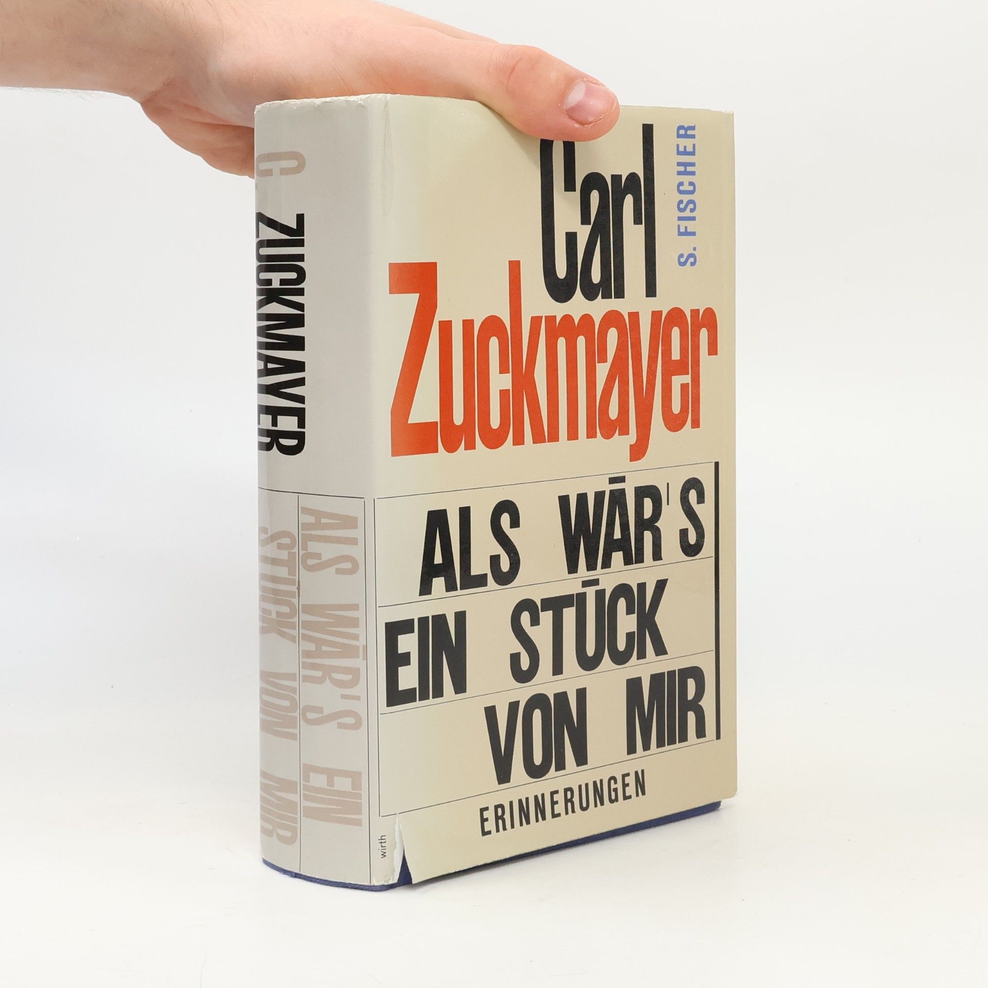 Carl Zuckmayer Als wär’s ein Stück von mir