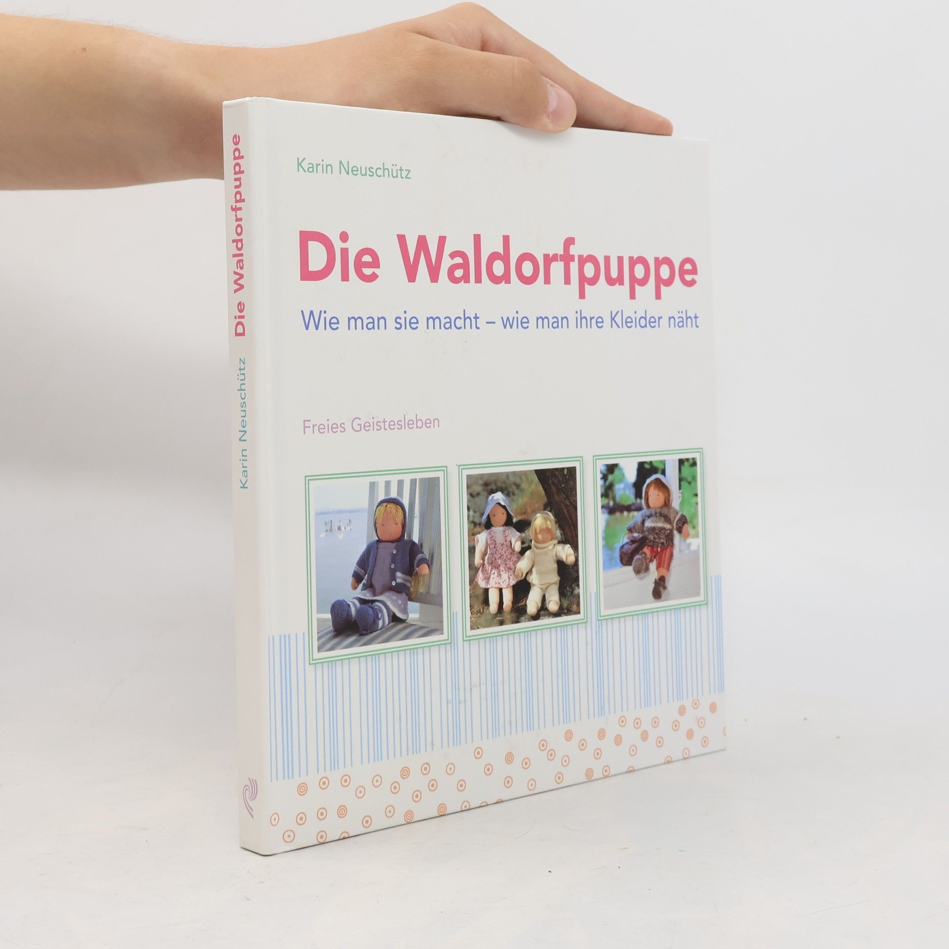 Karin Neuschütz Die Waldorfpuppe