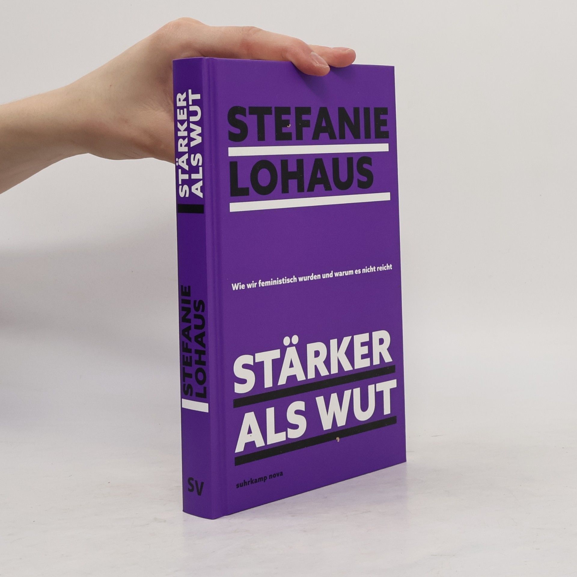 Stefanie Lohaus Stärker als Wut