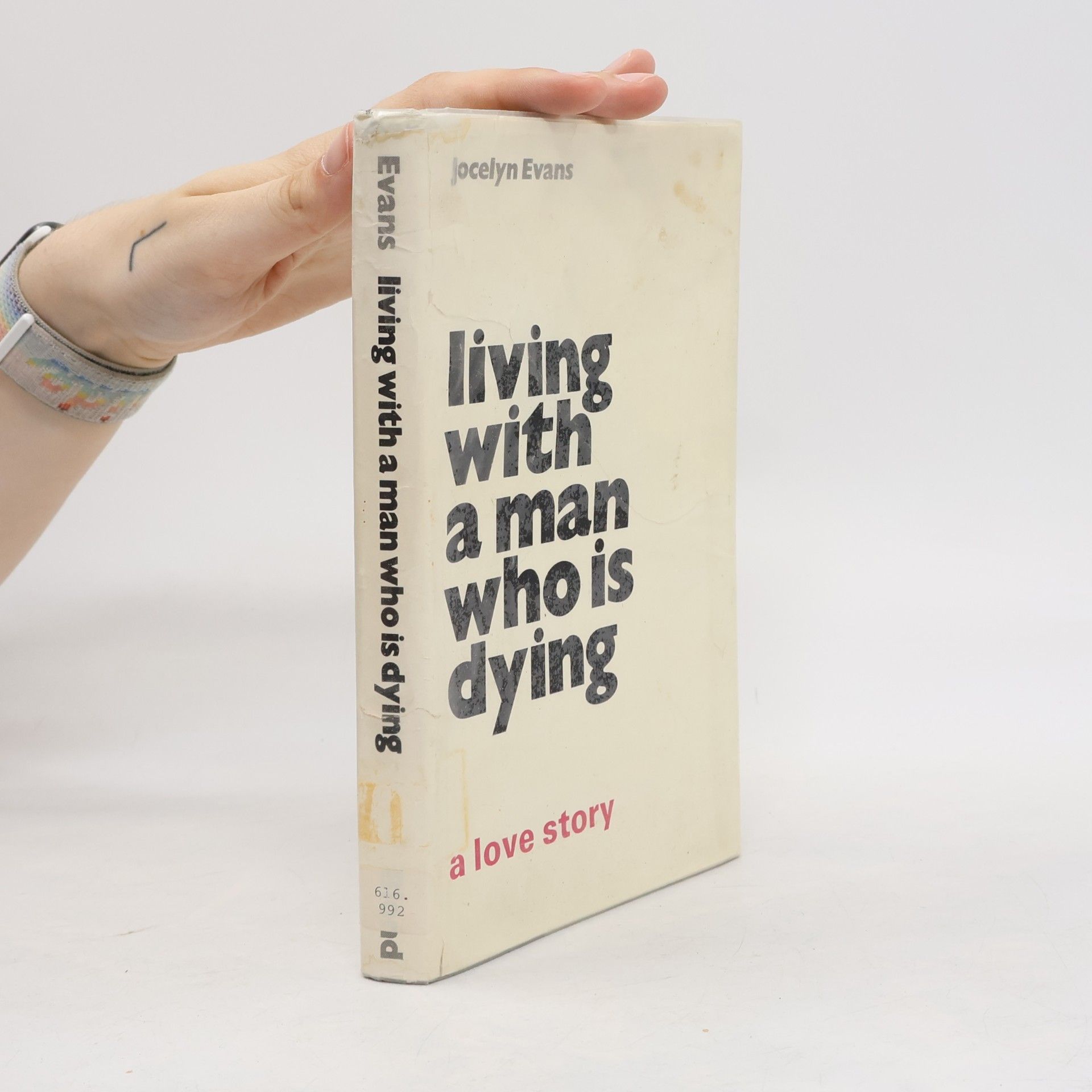 Jocelyn Evans Living with a Man Who is Dying