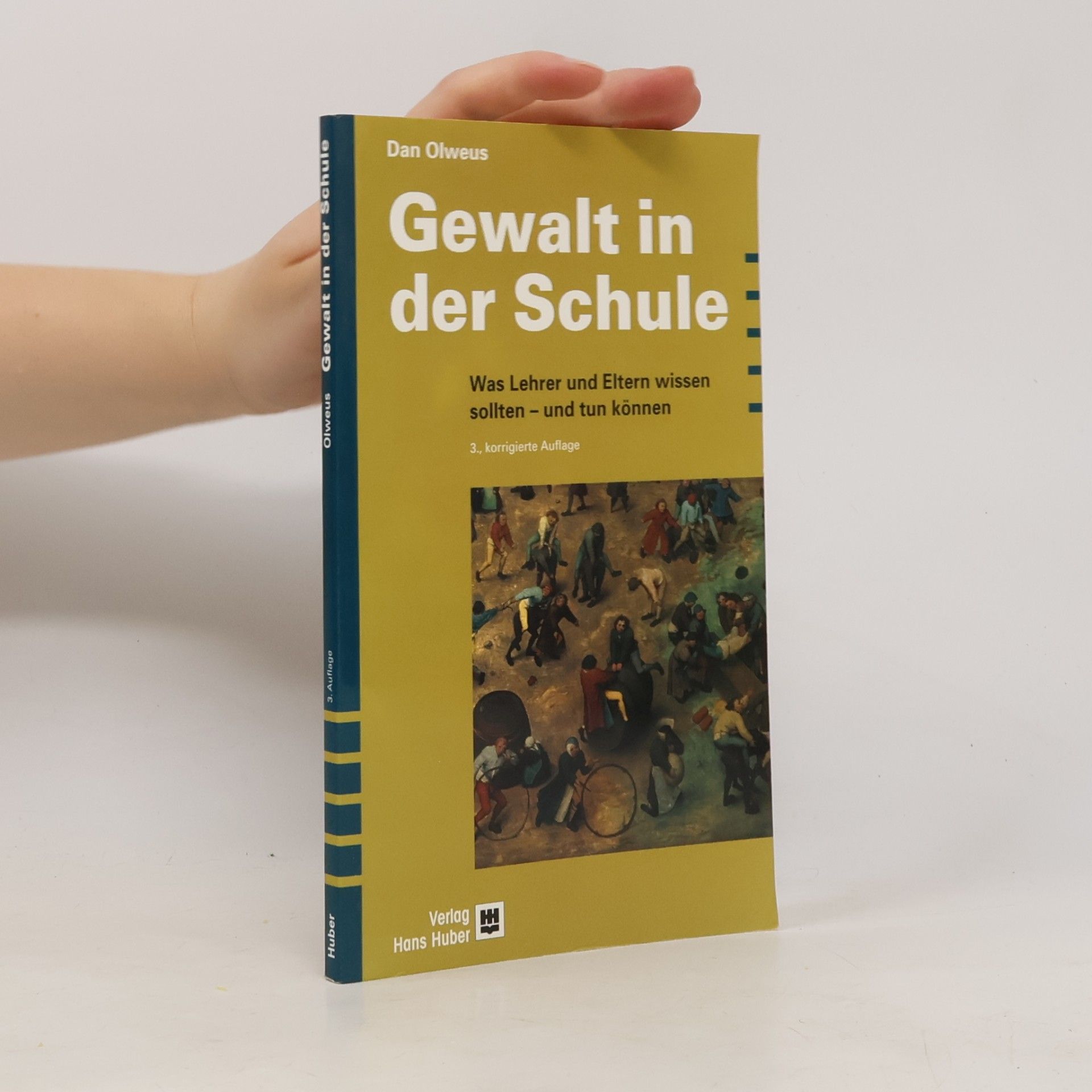 Dan Olweus Gewalt in der Schule