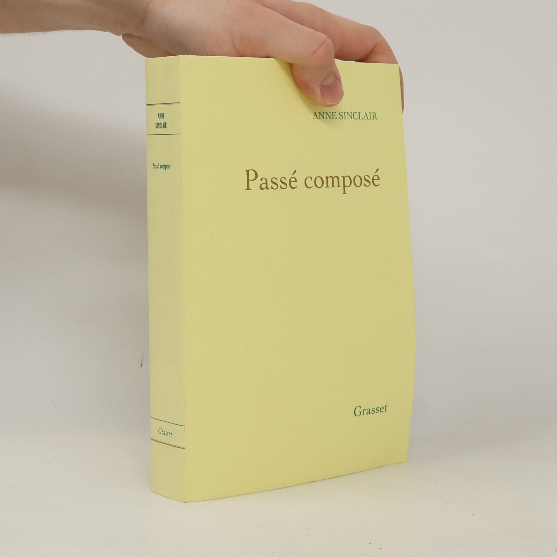 Anne Sinclair Passé composé