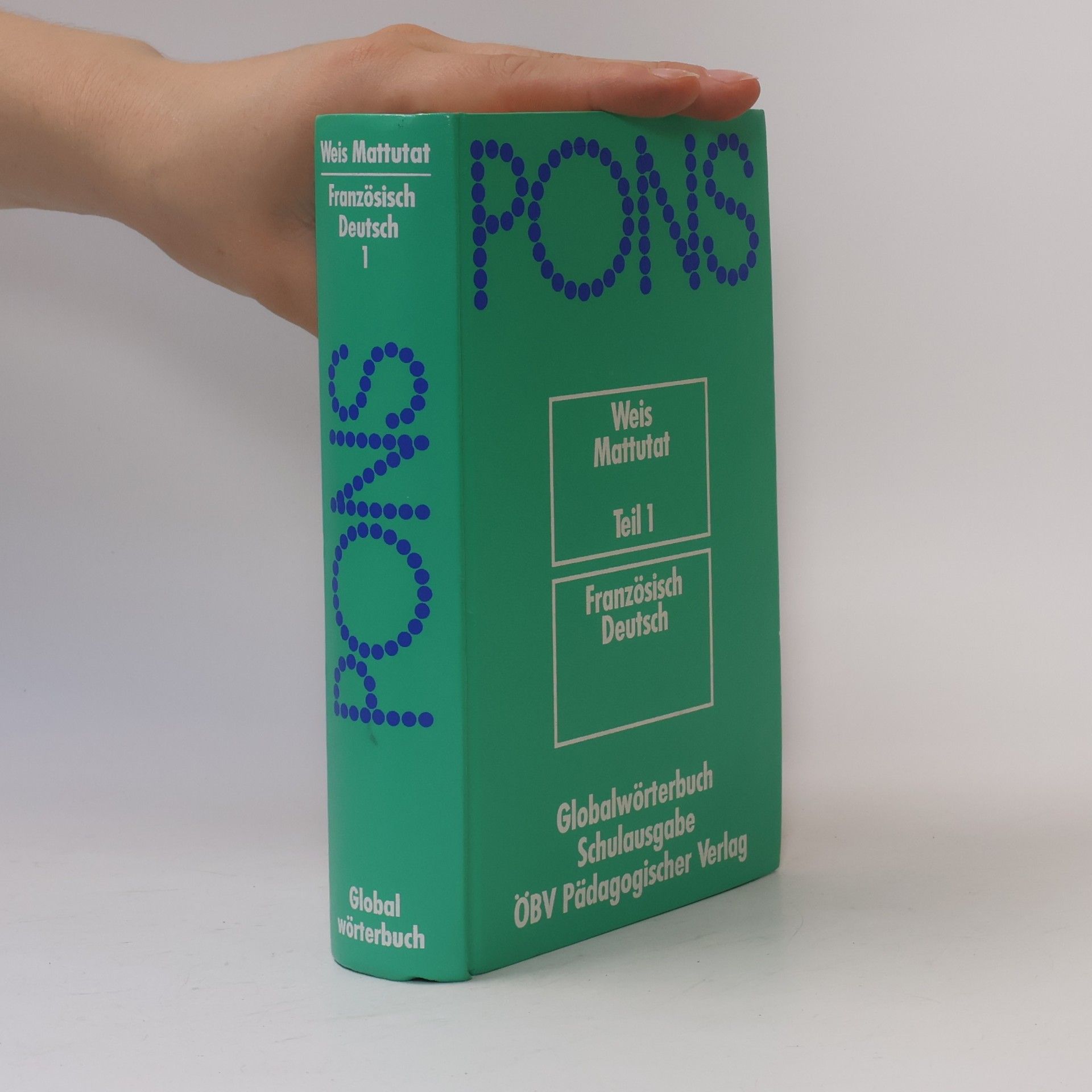 Christian Nugue PONS-Globalwörterbuch : Schulausgabe. Französisch - Deutsch 1