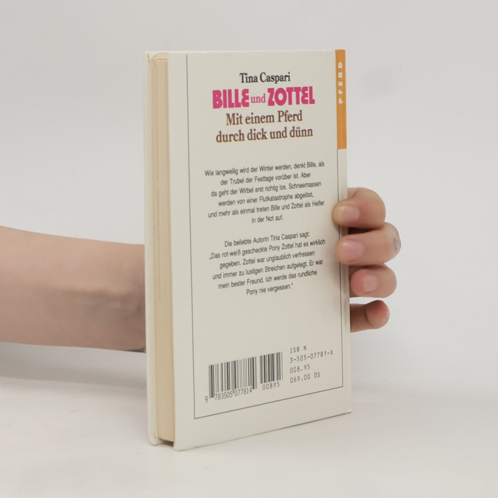 Tina Caspari Bille und Zottel. Mit einem Pferd durch dick und dünn