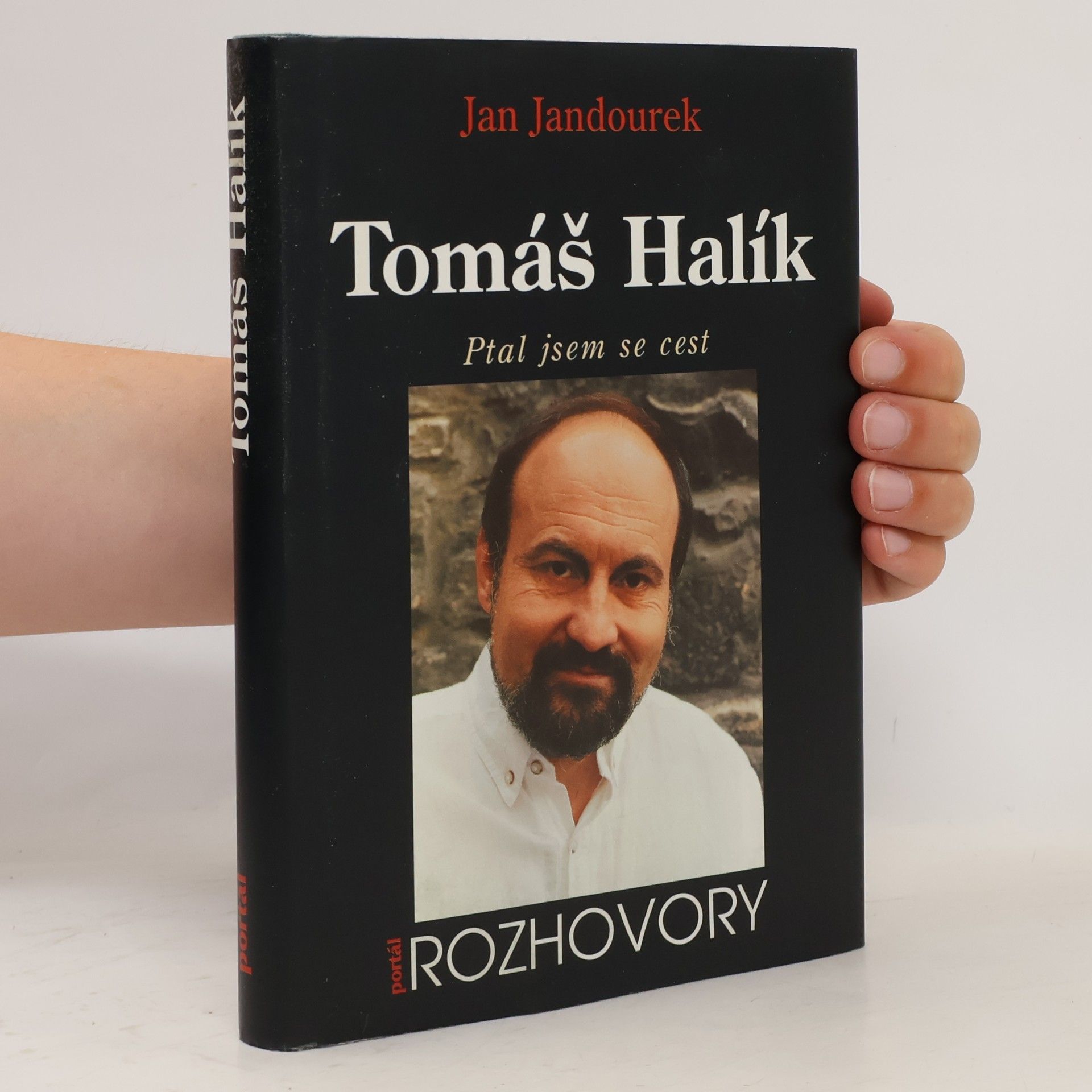 Jan Jandourek Tomáš Halík. Ptal jsem se cest