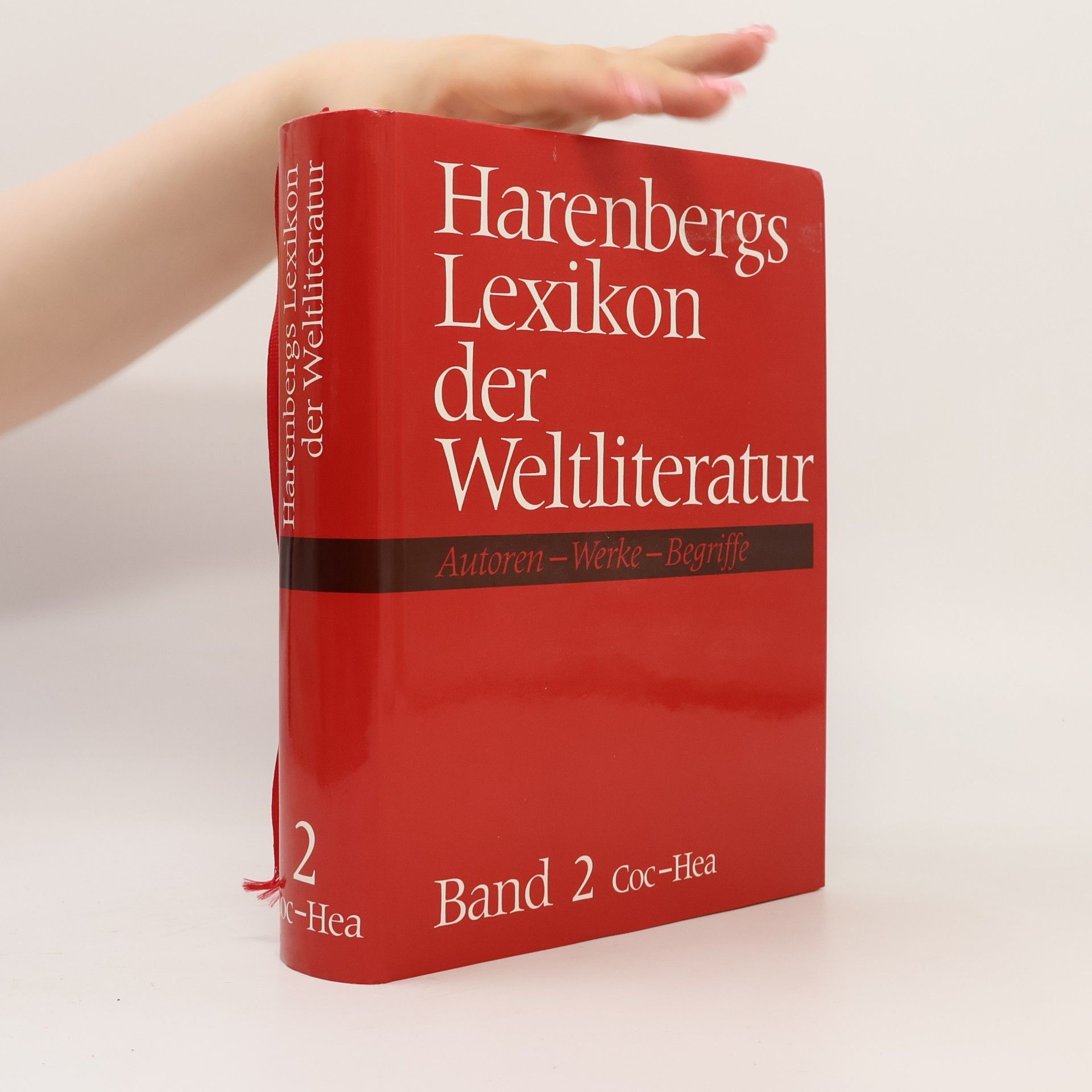 Collectif d'auteurs Harenbergs Lexikon der Weltliteratur 2. Coc-Hea