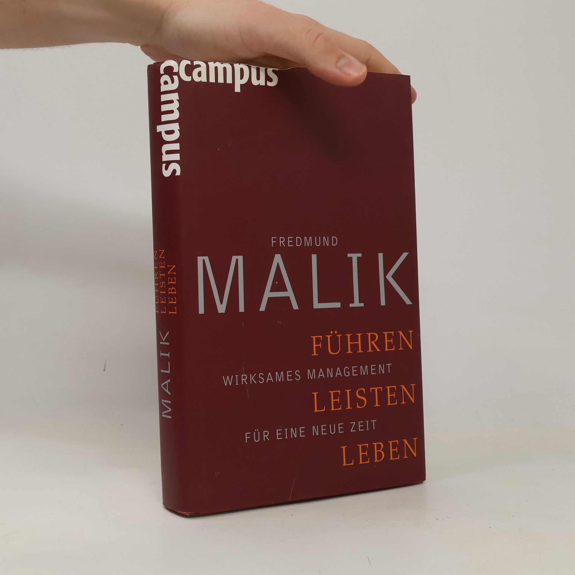 Fredmund Malik Führen, Leisten, Leben