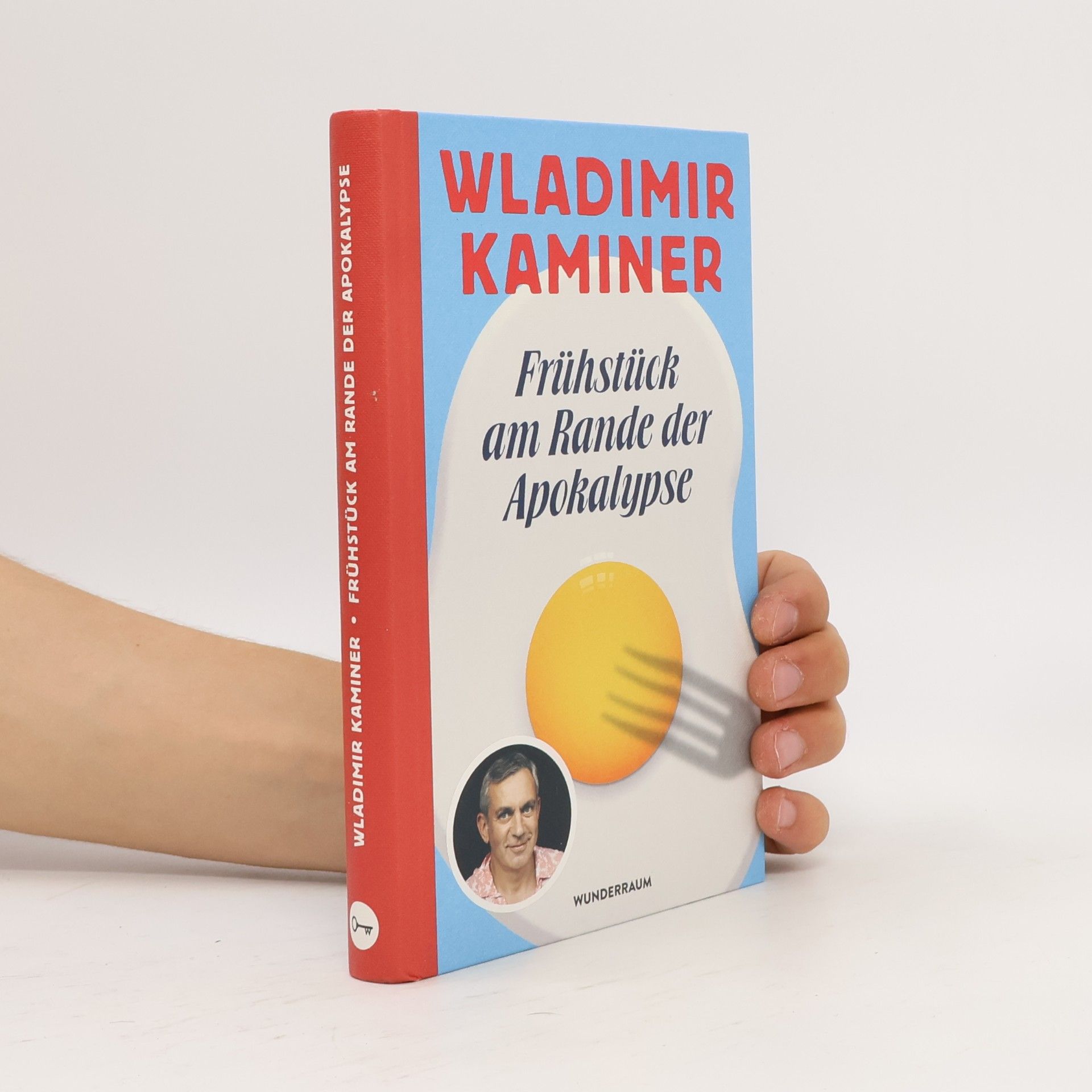 Wladimir Kaminer Frühstück am Rande der Apokalypse