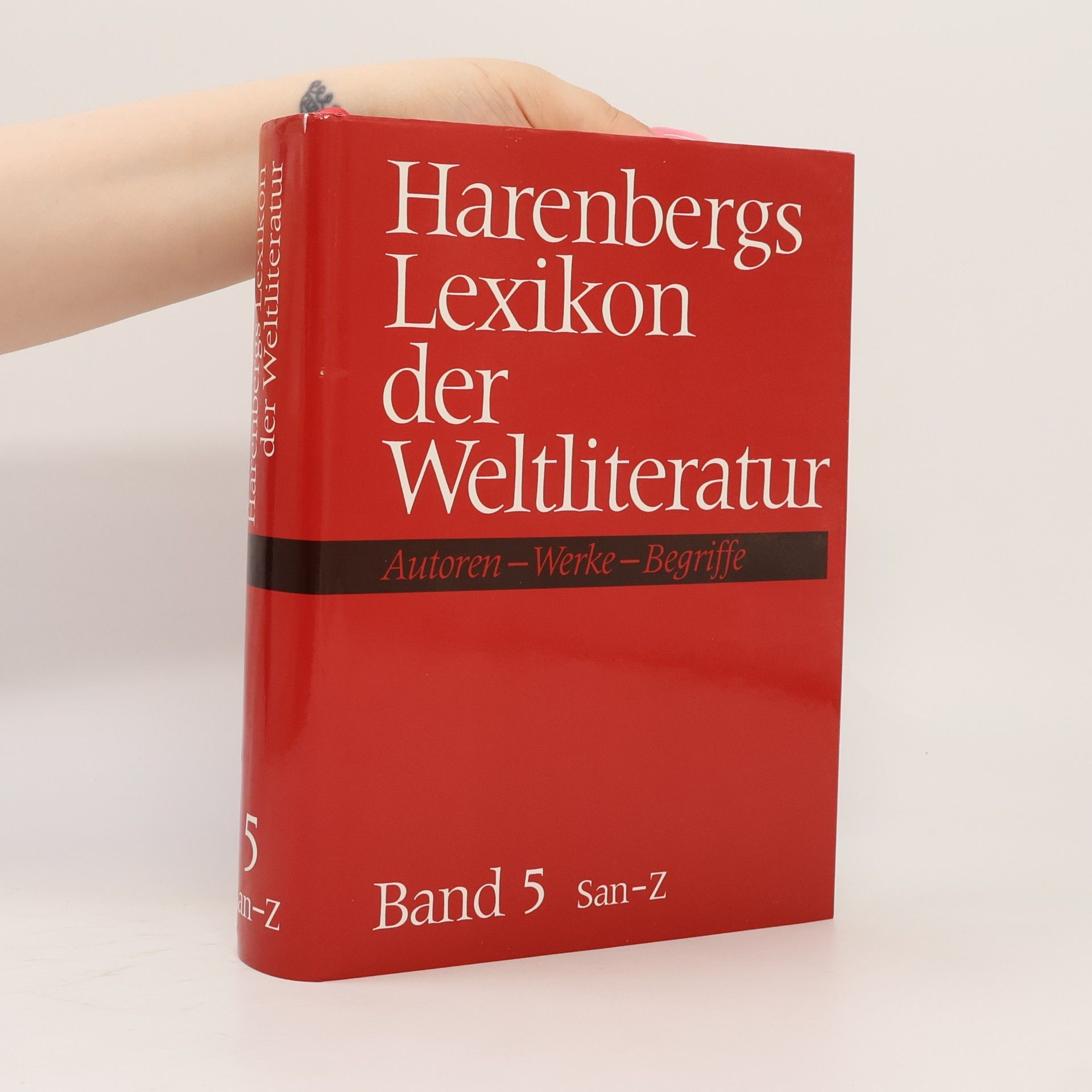 Collectif d'auteurs Harenbergs Lexikon der Weltliteratur. Band 5. San-Z