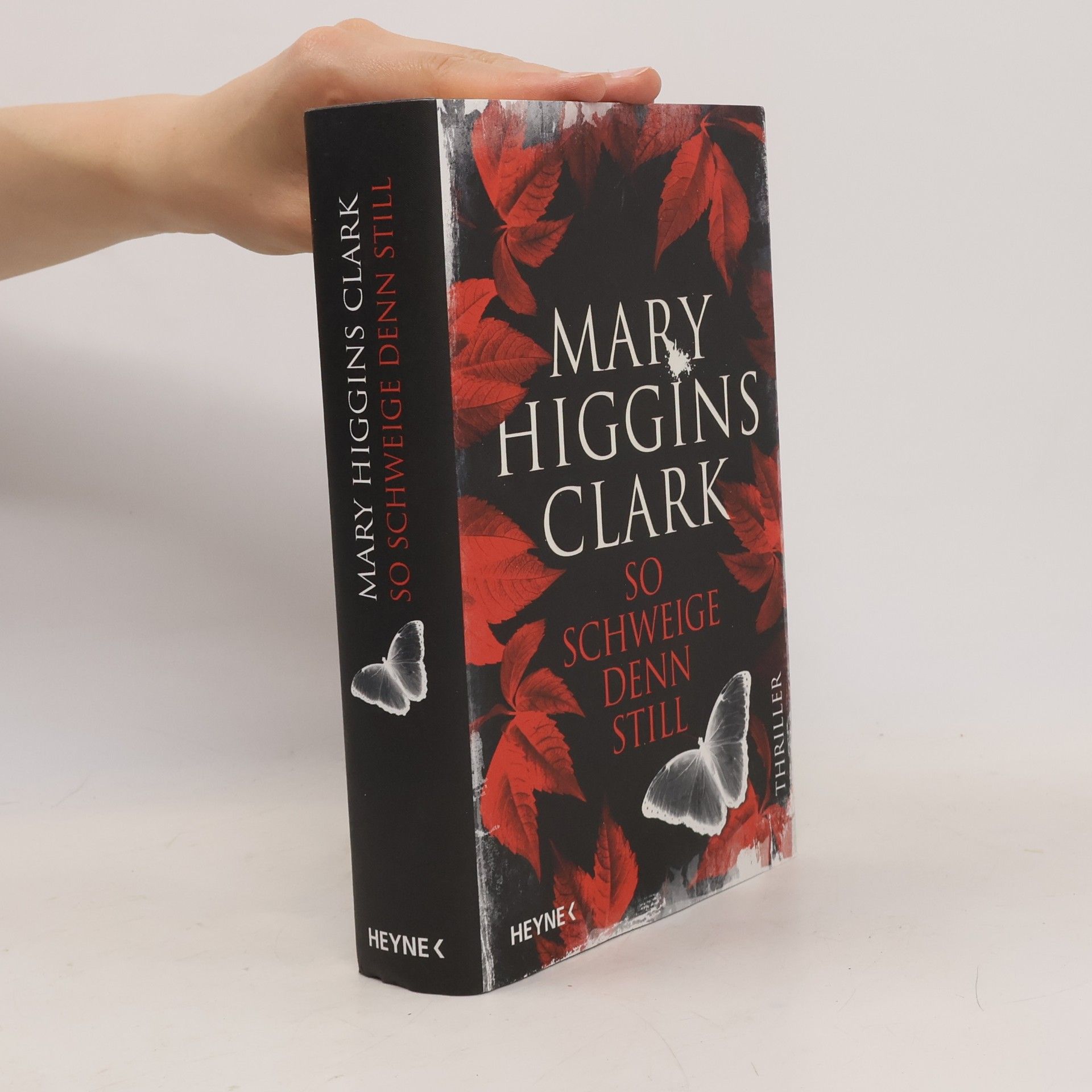 Mary Higgins Clark So schweige denn still