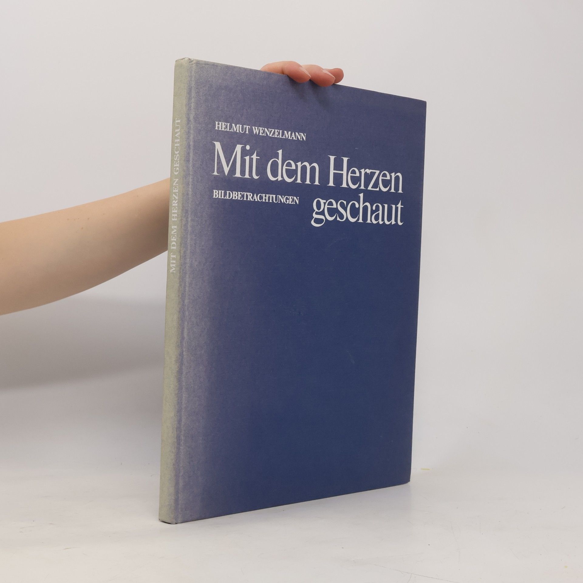 Mit dem Herzen geschaut