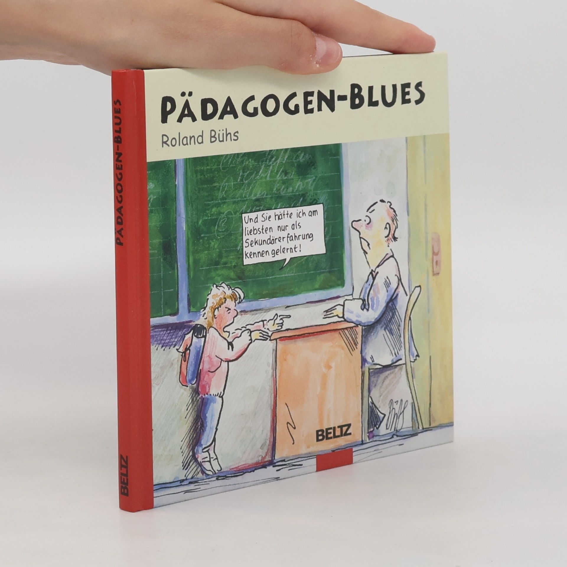 Roland Bühs Pädagogen-Blues