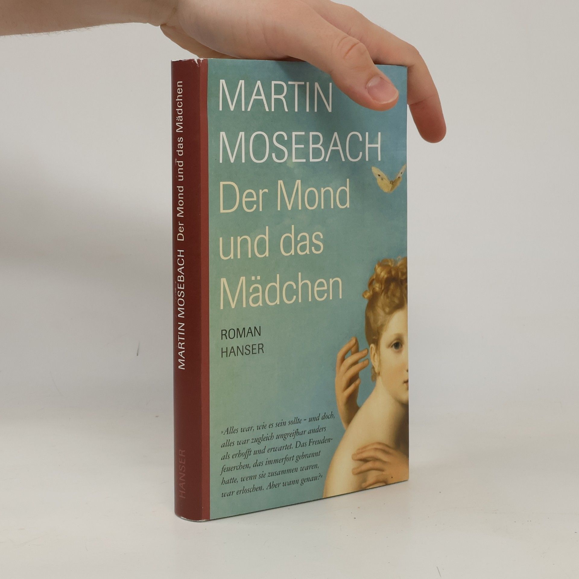 Martin Mosebach Der Mond und das Mädchen