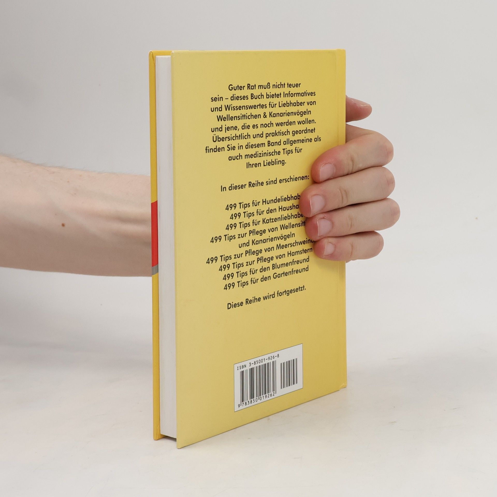 Autores varios 499 Tips zur Pflege von Wellensittichen und Kanarienvögel