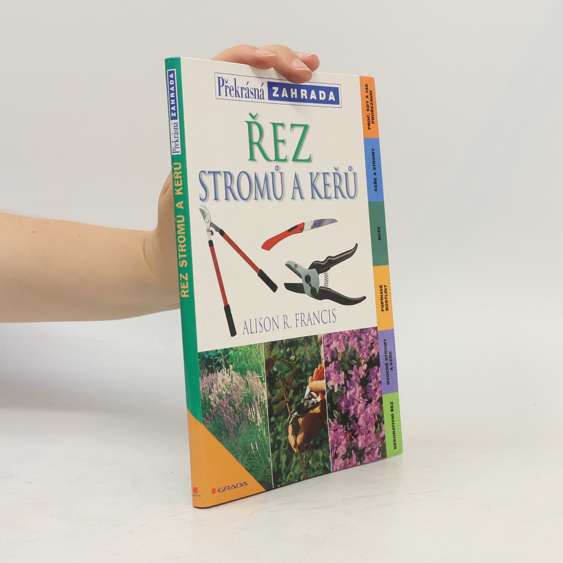 Alison Francis Řez stromů a keřů