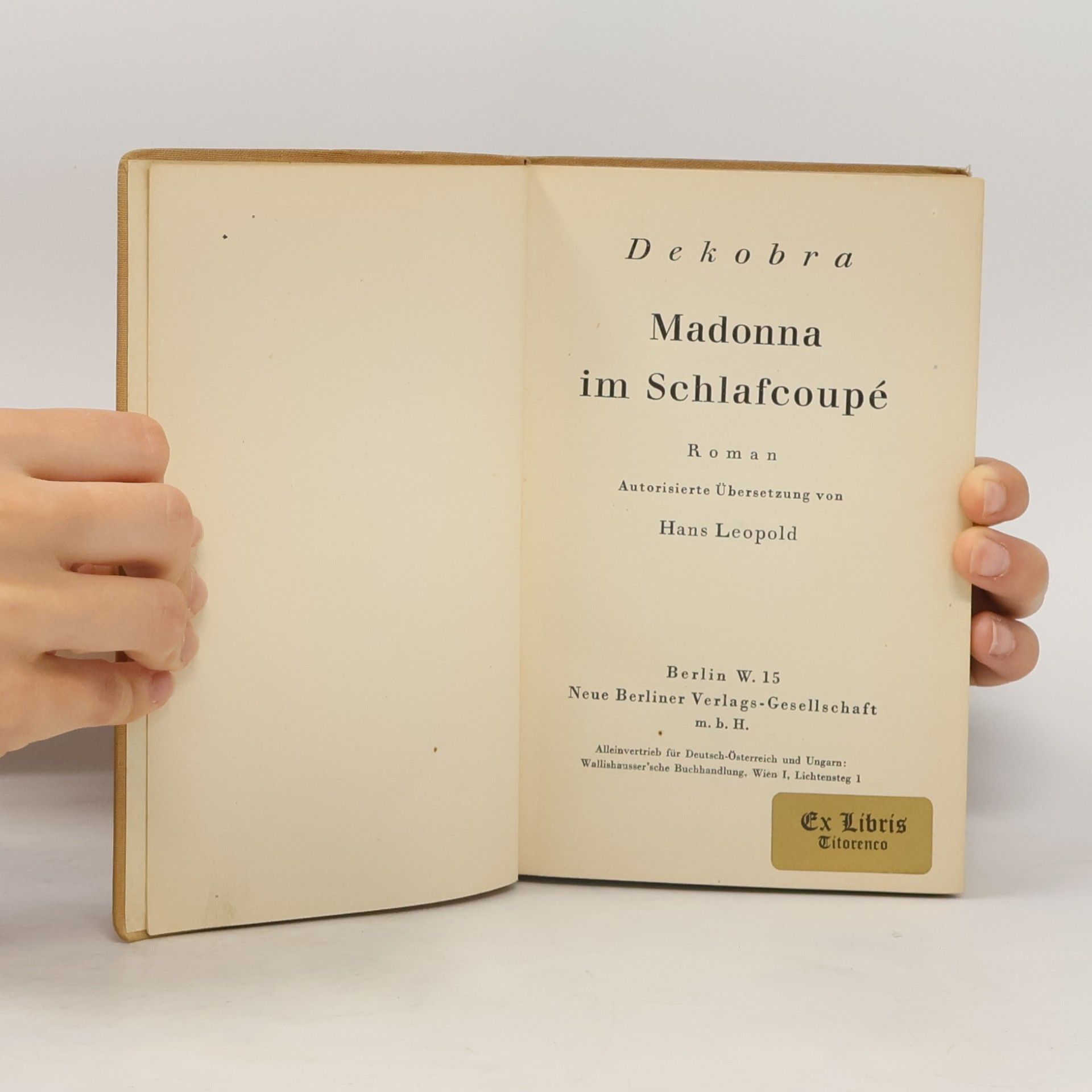 Maurice Dekobra Madonna im Schlafcoupé