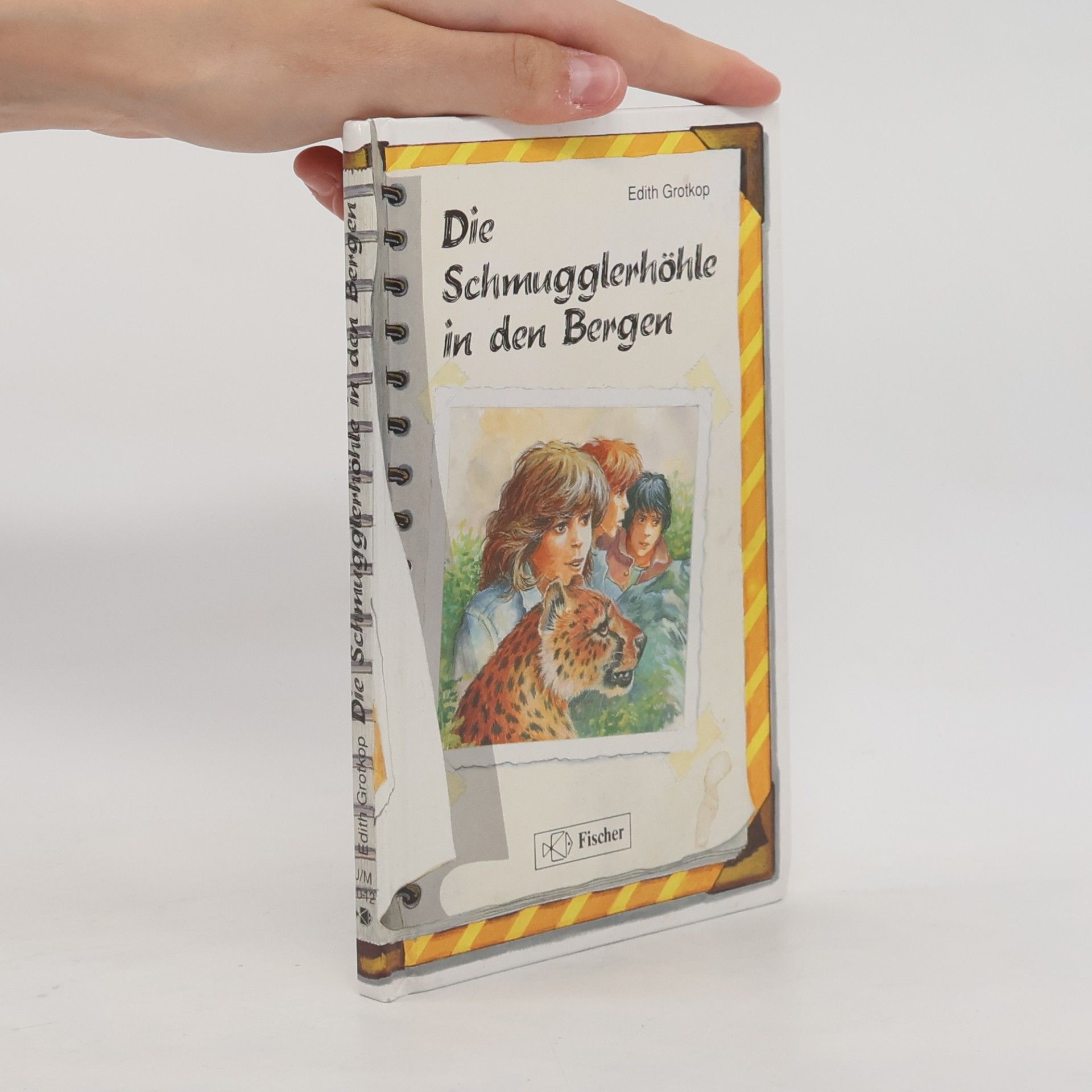 Edith Grotkop Die Schmugglerhöhle in den Bergen