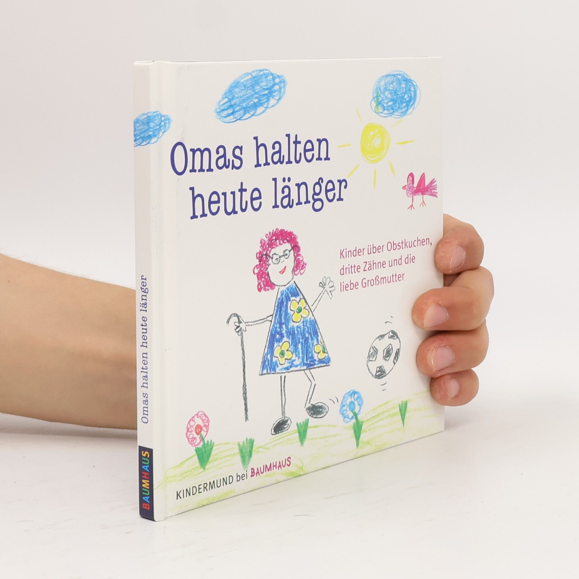 Autorenkollektiv Omas halten heute länger