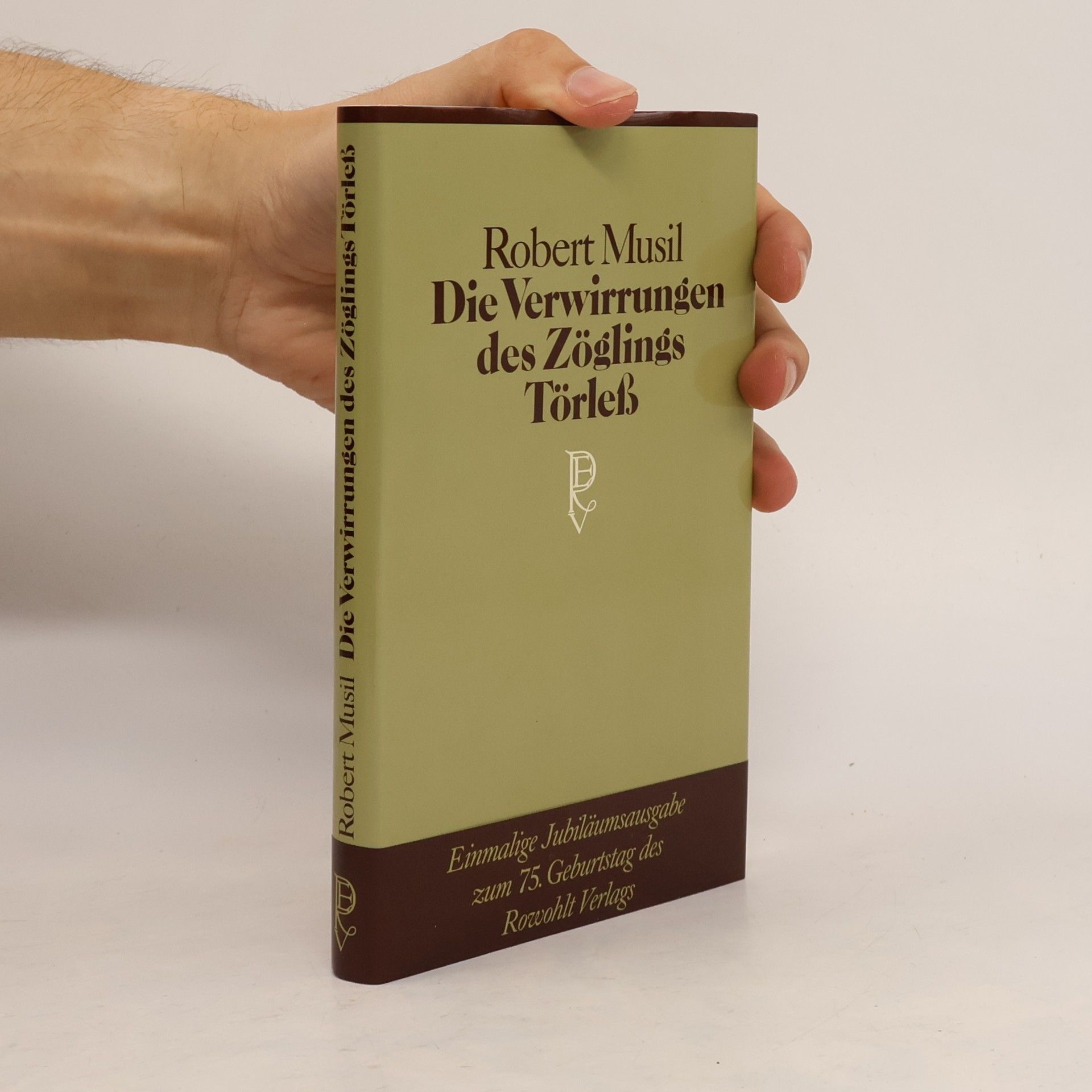 Robert Musil Die Verwirrungen des Zöglings Törless