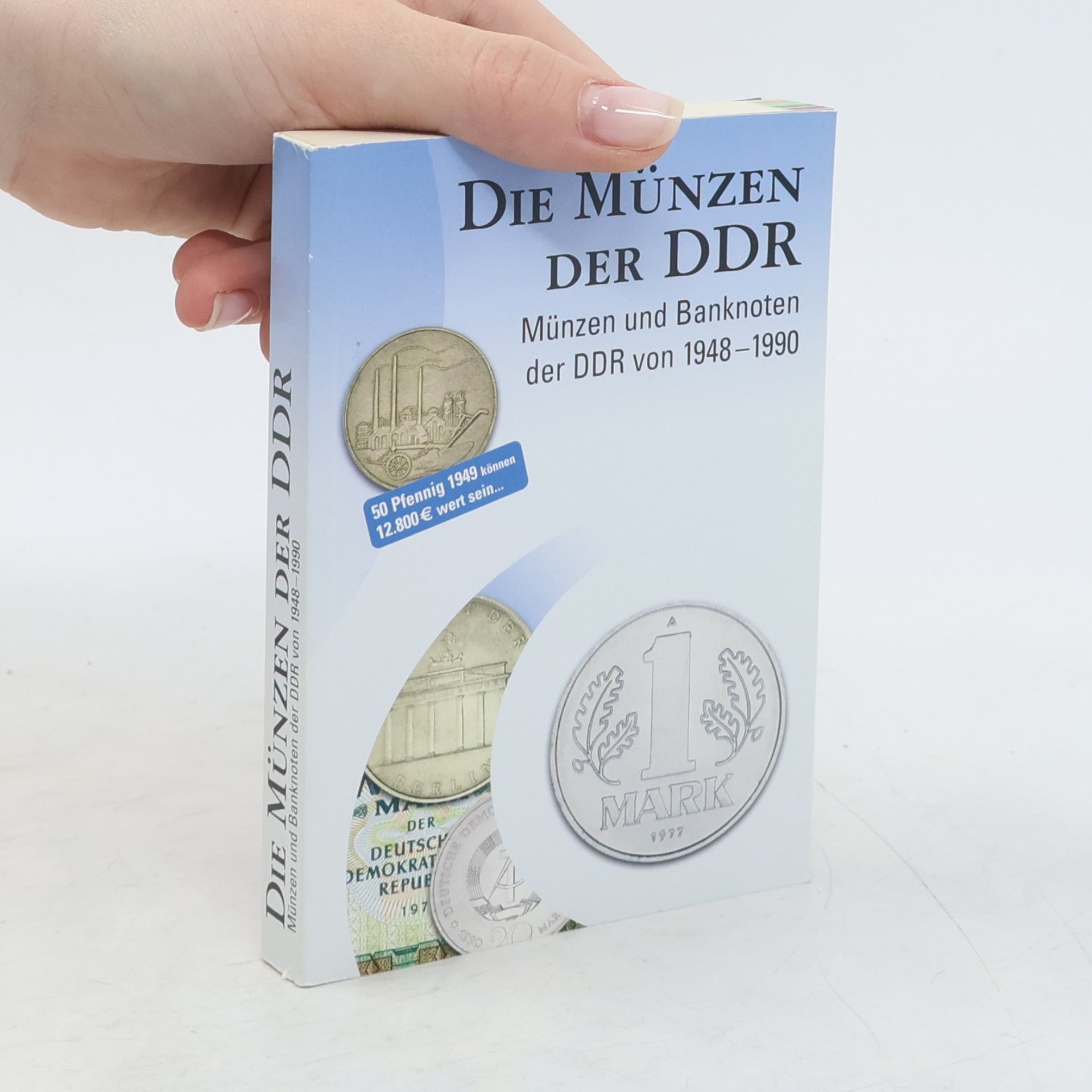 Autorenkollektiv Die Münzen der DDR