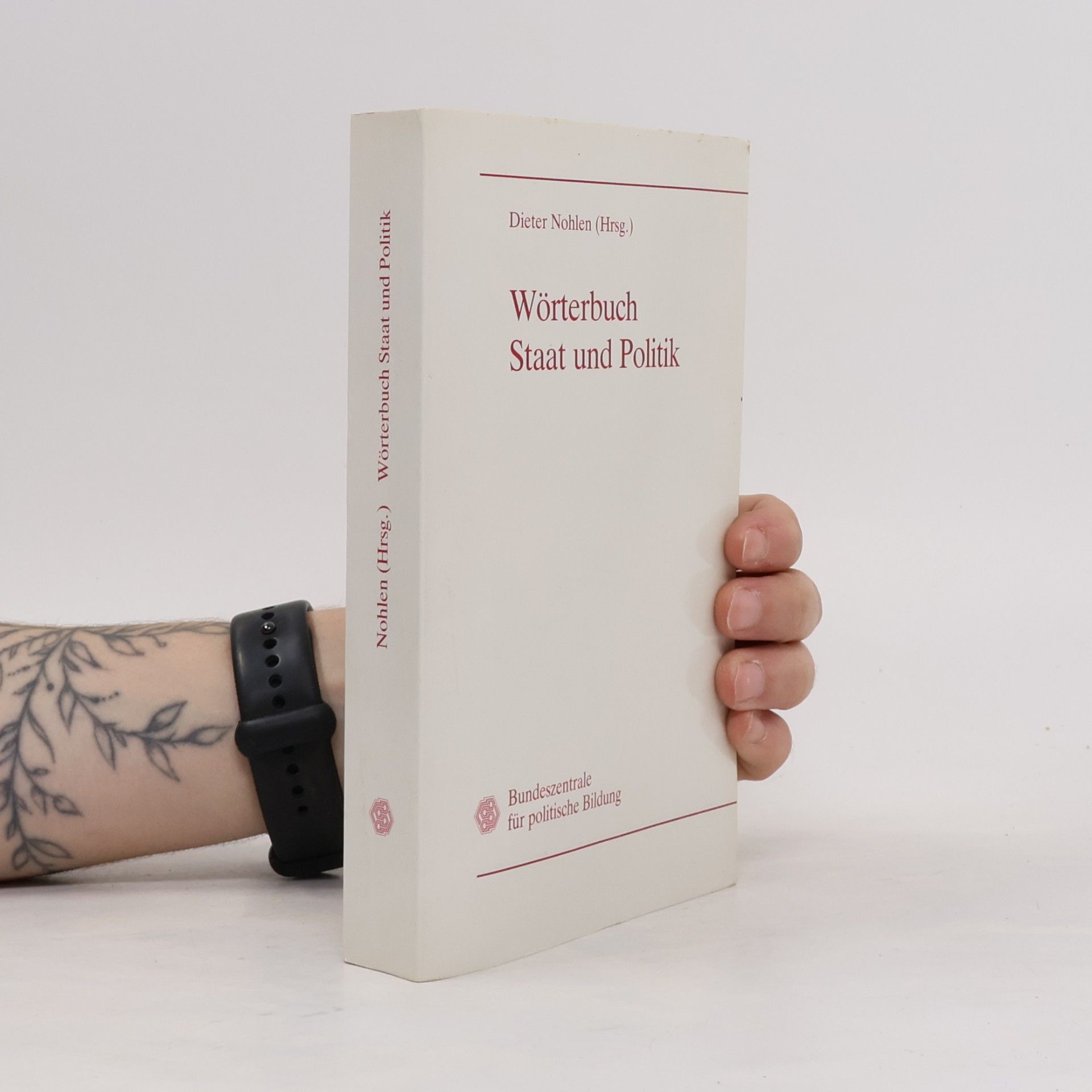 Wörterbuch Staat und Politik