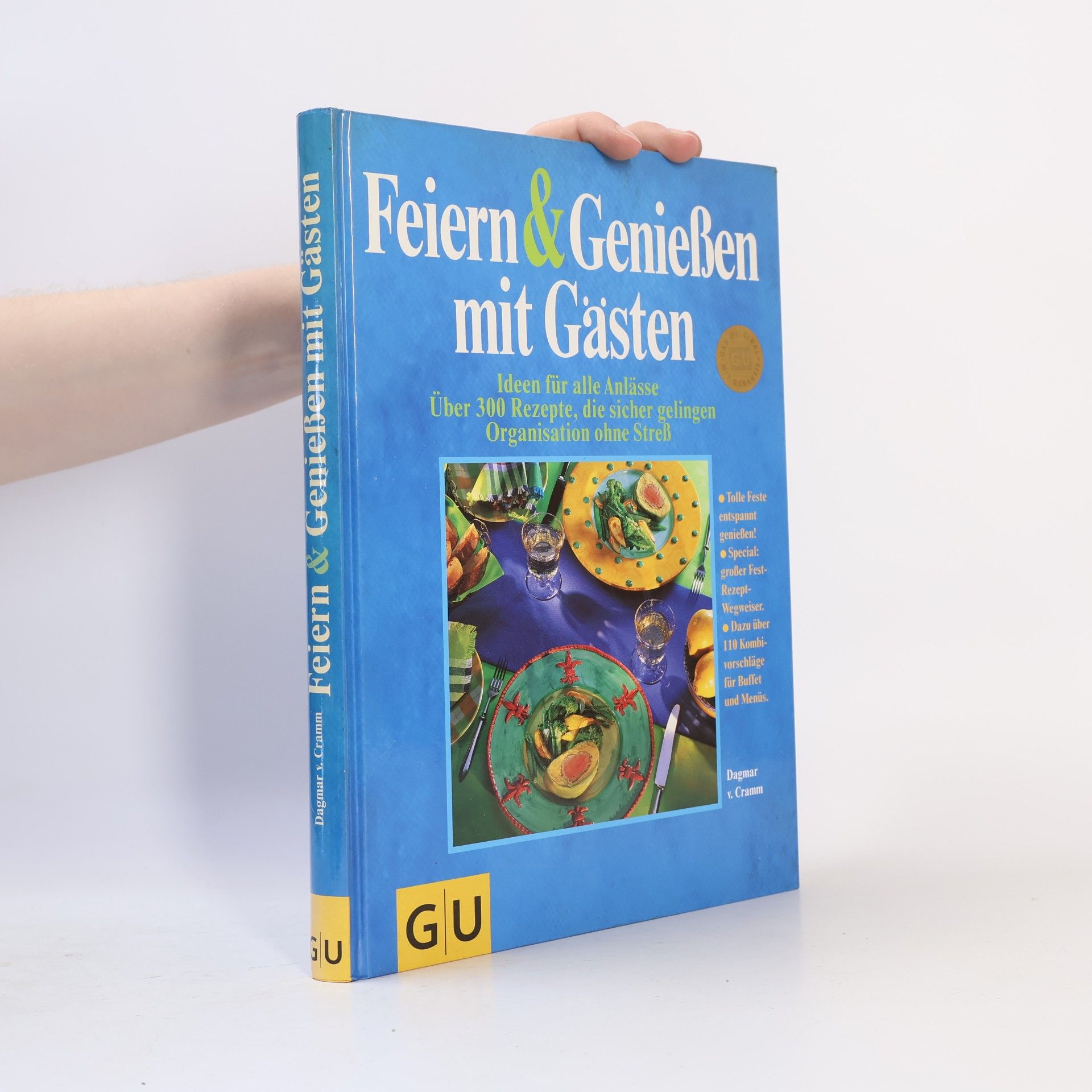 Dagmar von Cramm Das große Buch für Gäste & Feste
