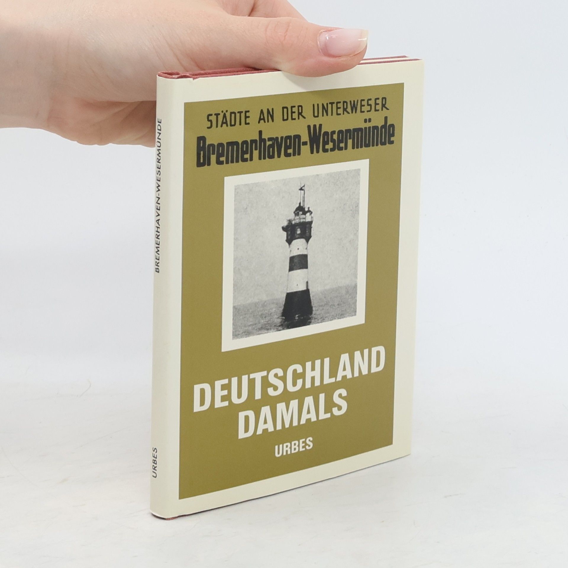 Autorenkollektiv Städte an der Unterweser Bremerhaven-Wesermünde