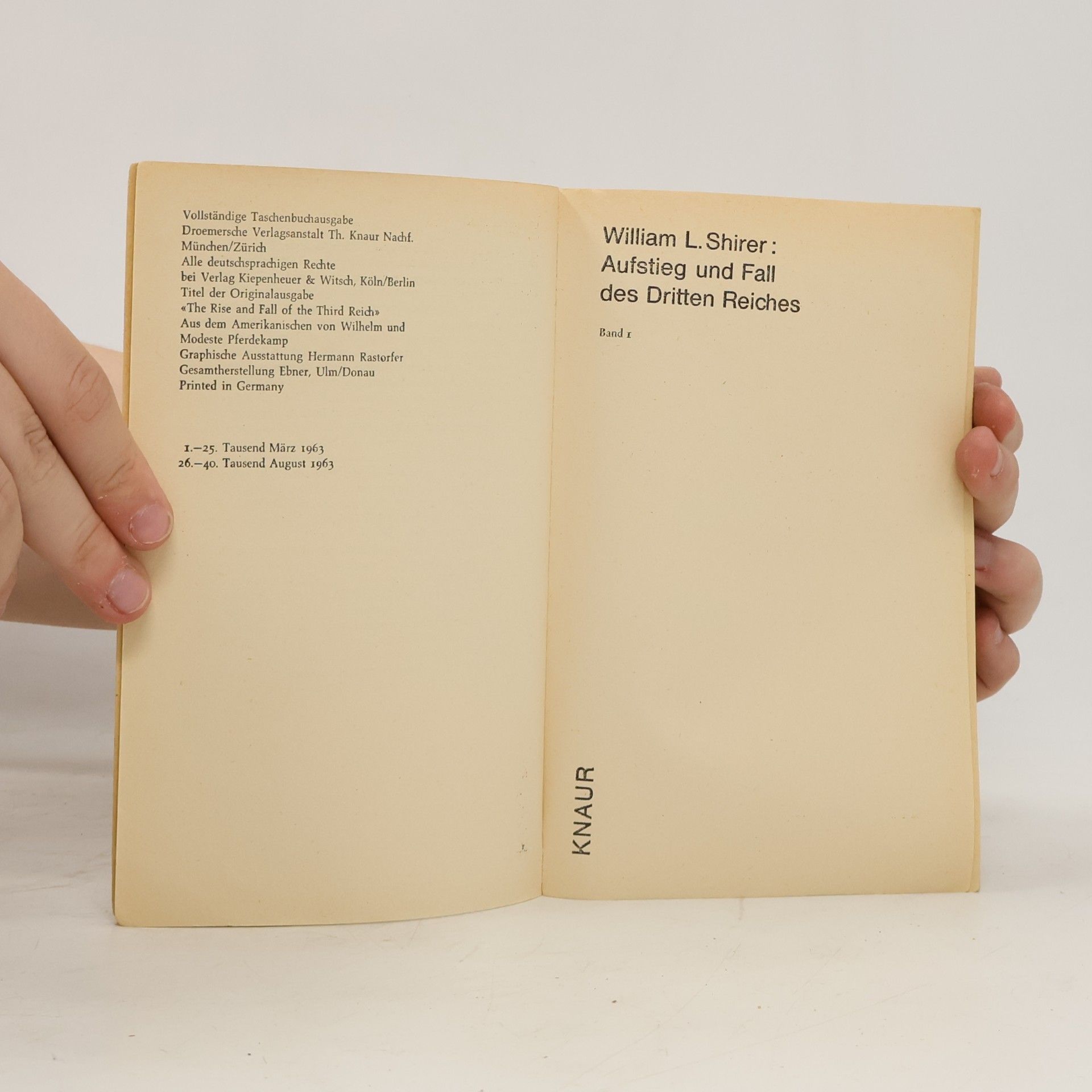 William L. Shirer Aufstieg und Fall des Dritten Reiches. Band I.