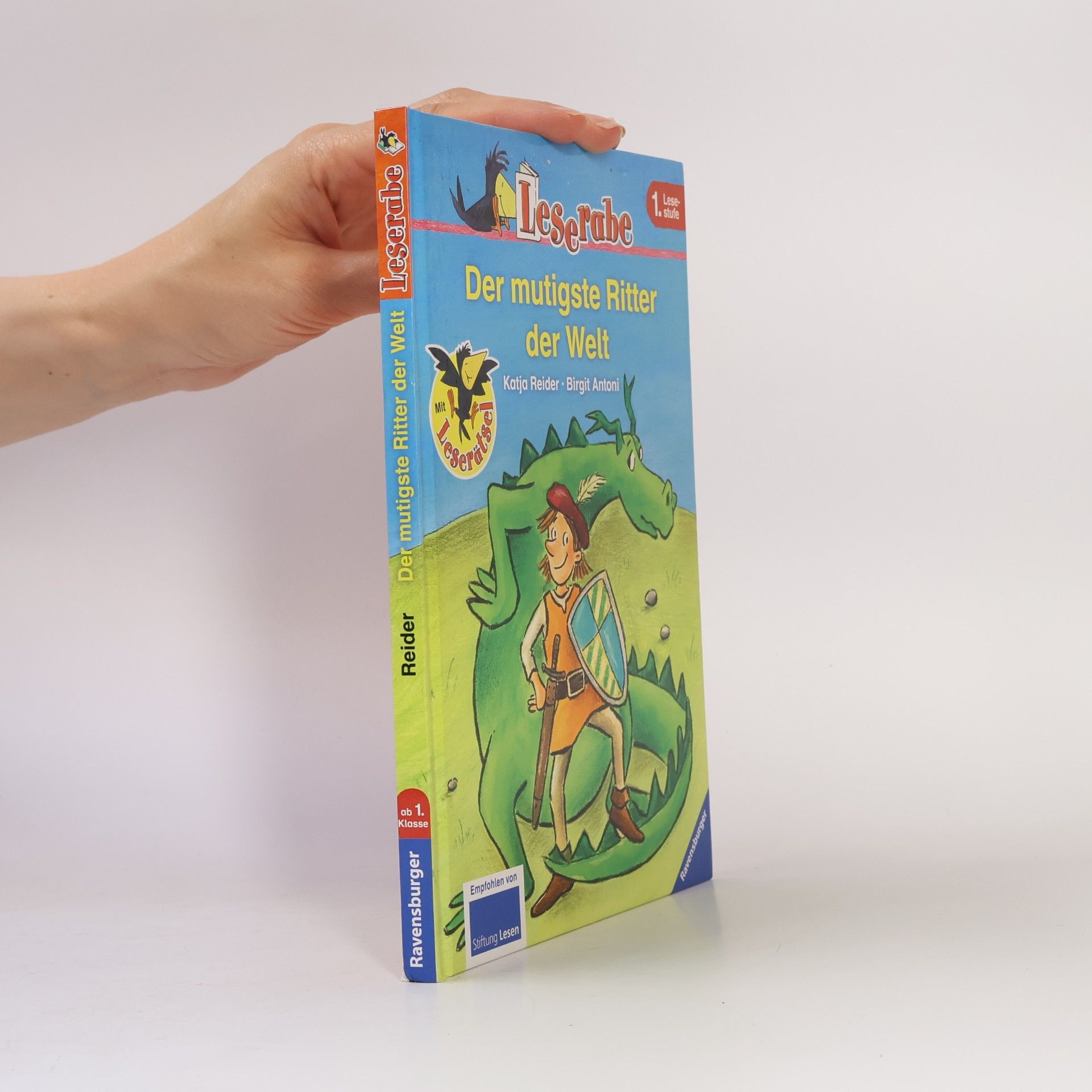 Birgit Antoni Leserabe: Der mutigste Ritter der Welt