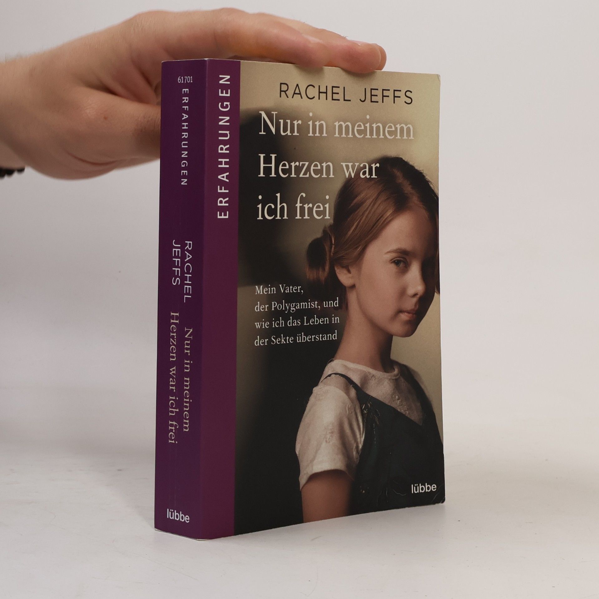 Rachel Jeffs Nur in meinem Herzen war ich frei