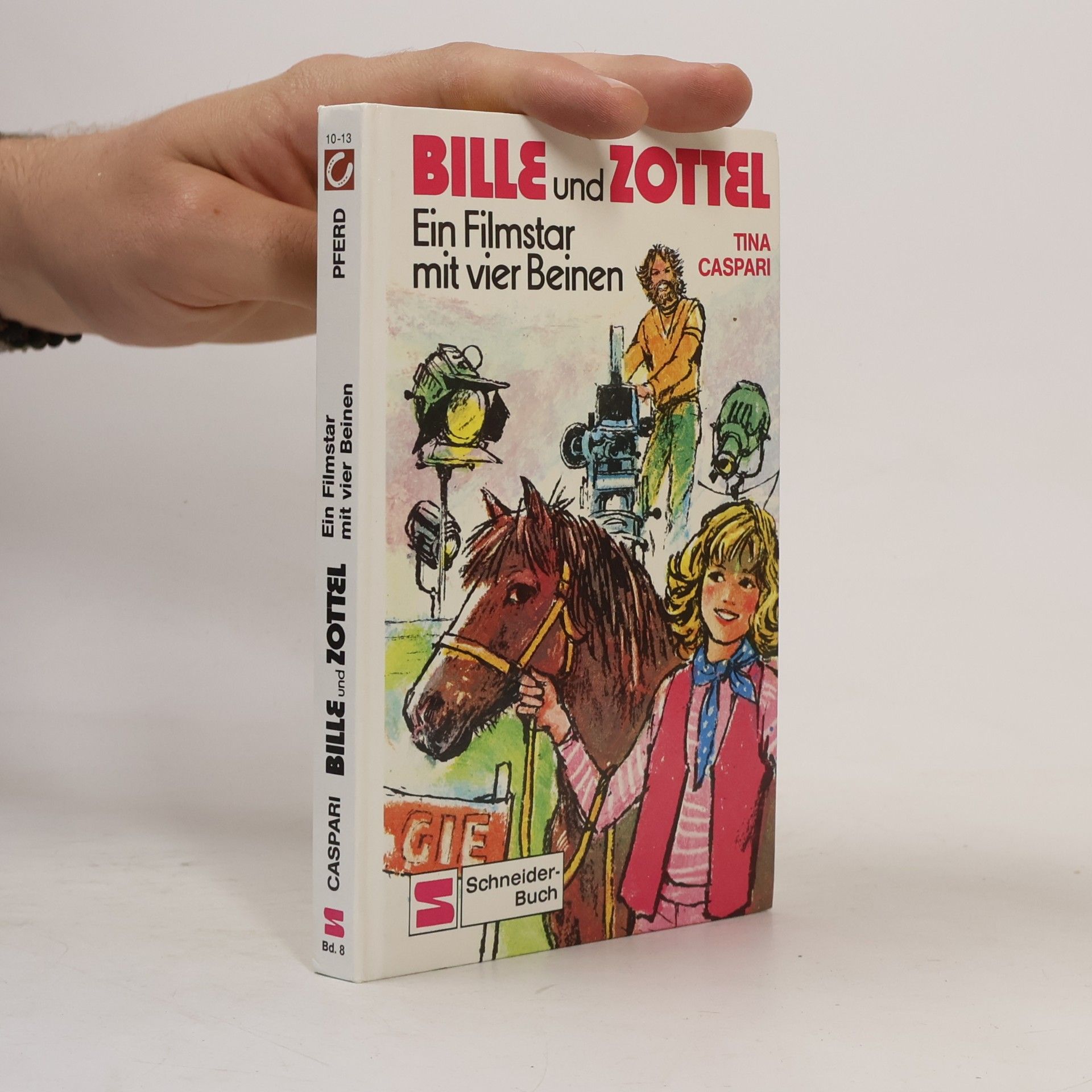 Tina Caspari Bille und Zottel. Ein Filmstar mit vier Beinen