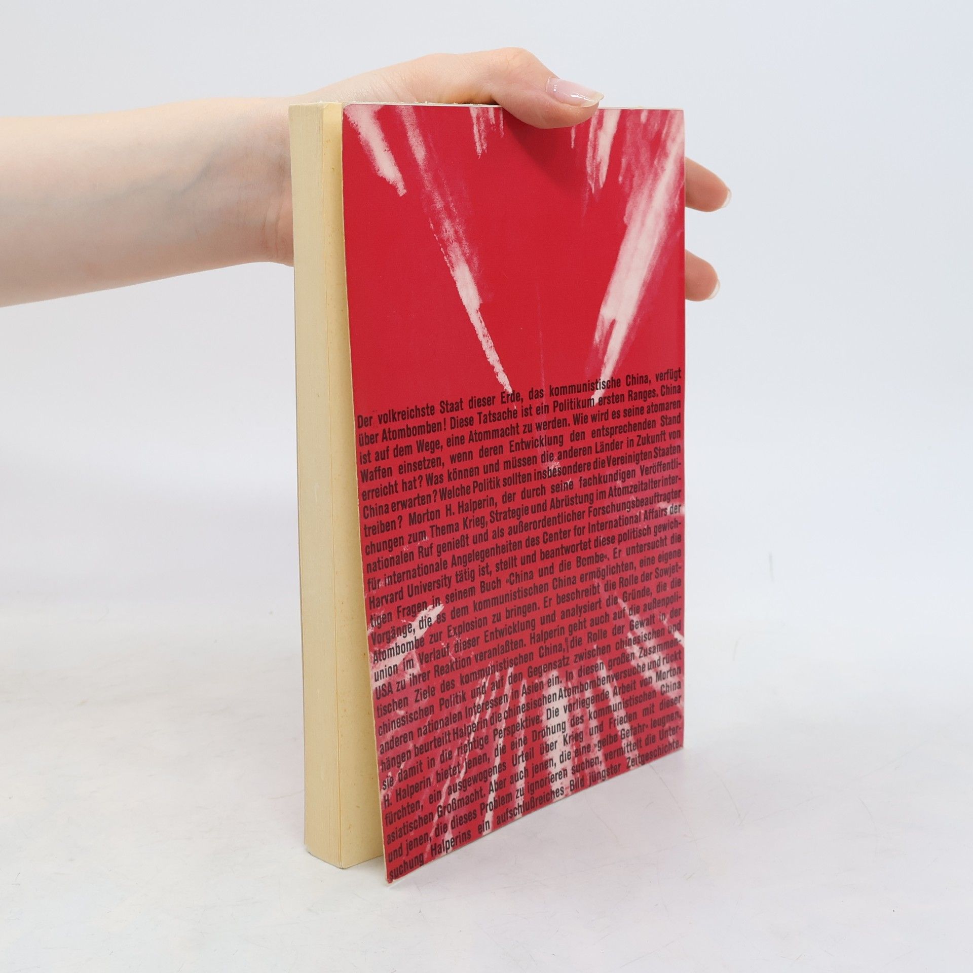 Morton H. Halperin China und die Bombe