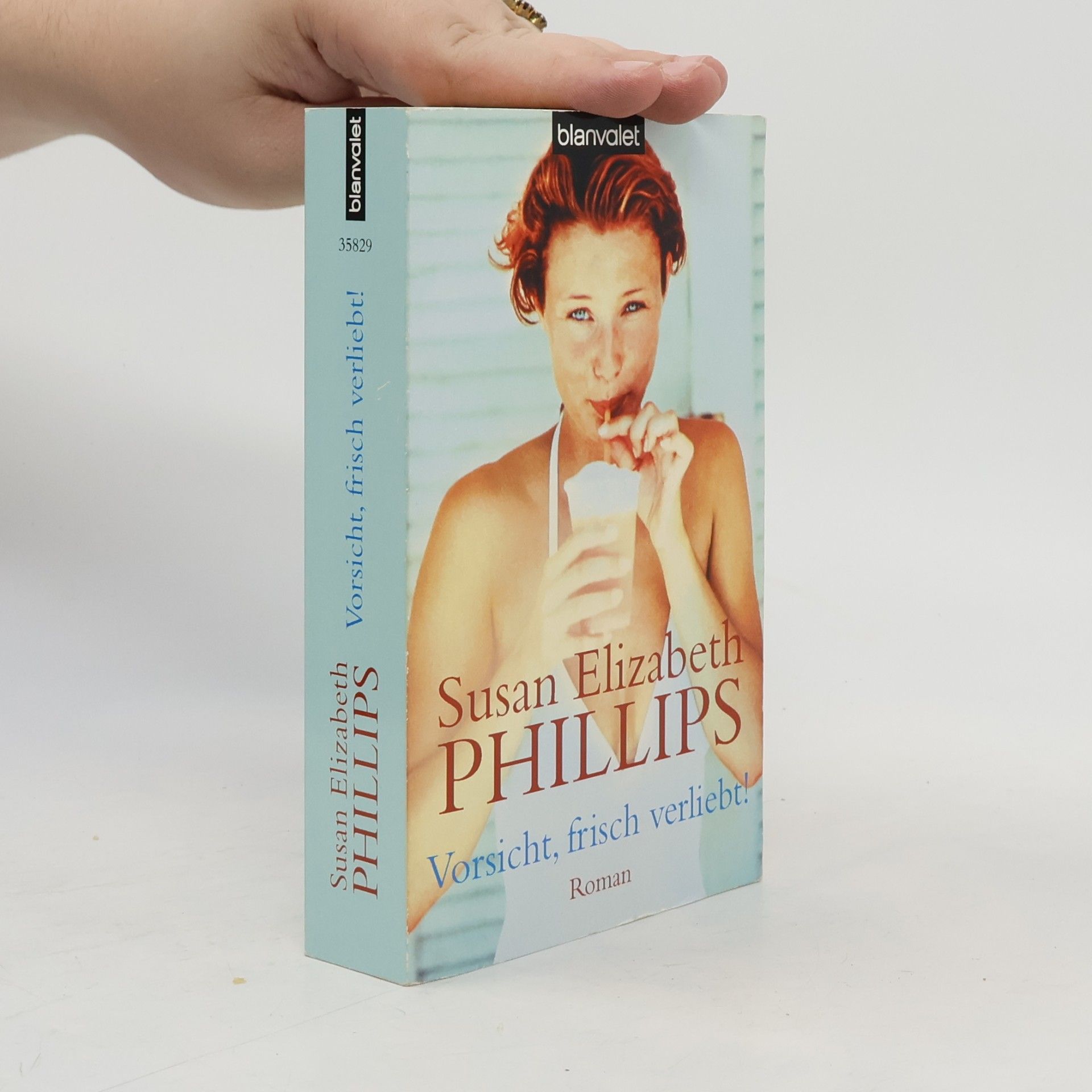 Susane Elizabeth Phillips Vorsicht, frisch verliebt!