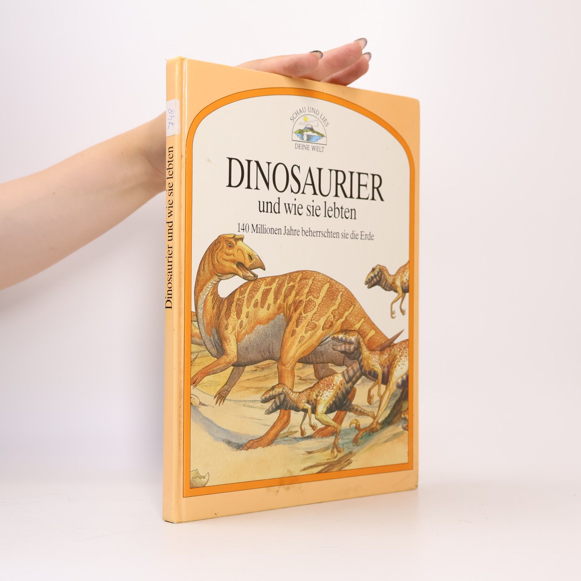 Autorenkollektiv Dinosaurier und wie sie lebten