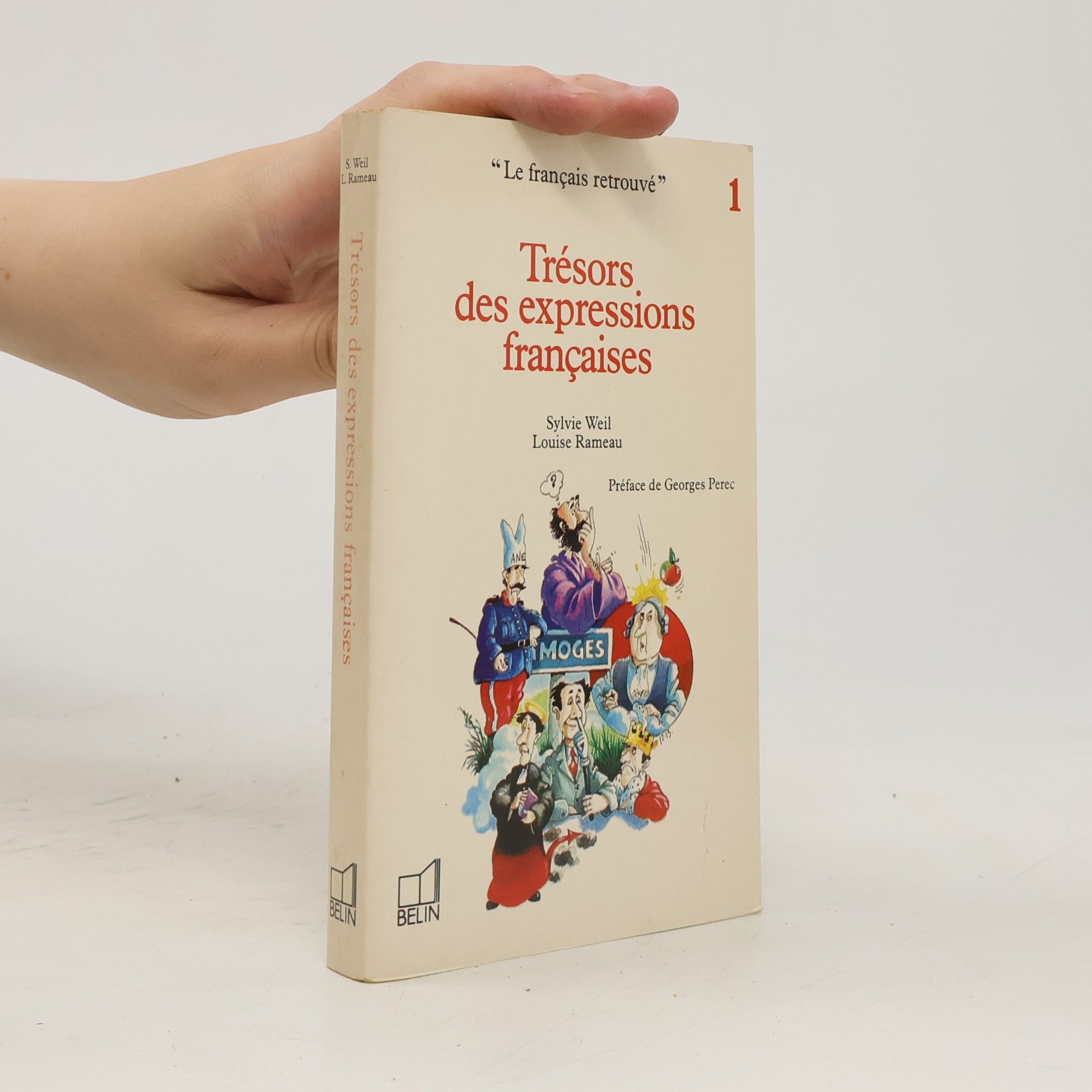 Le français retrouvé - 1: Trésors des expressions françaises