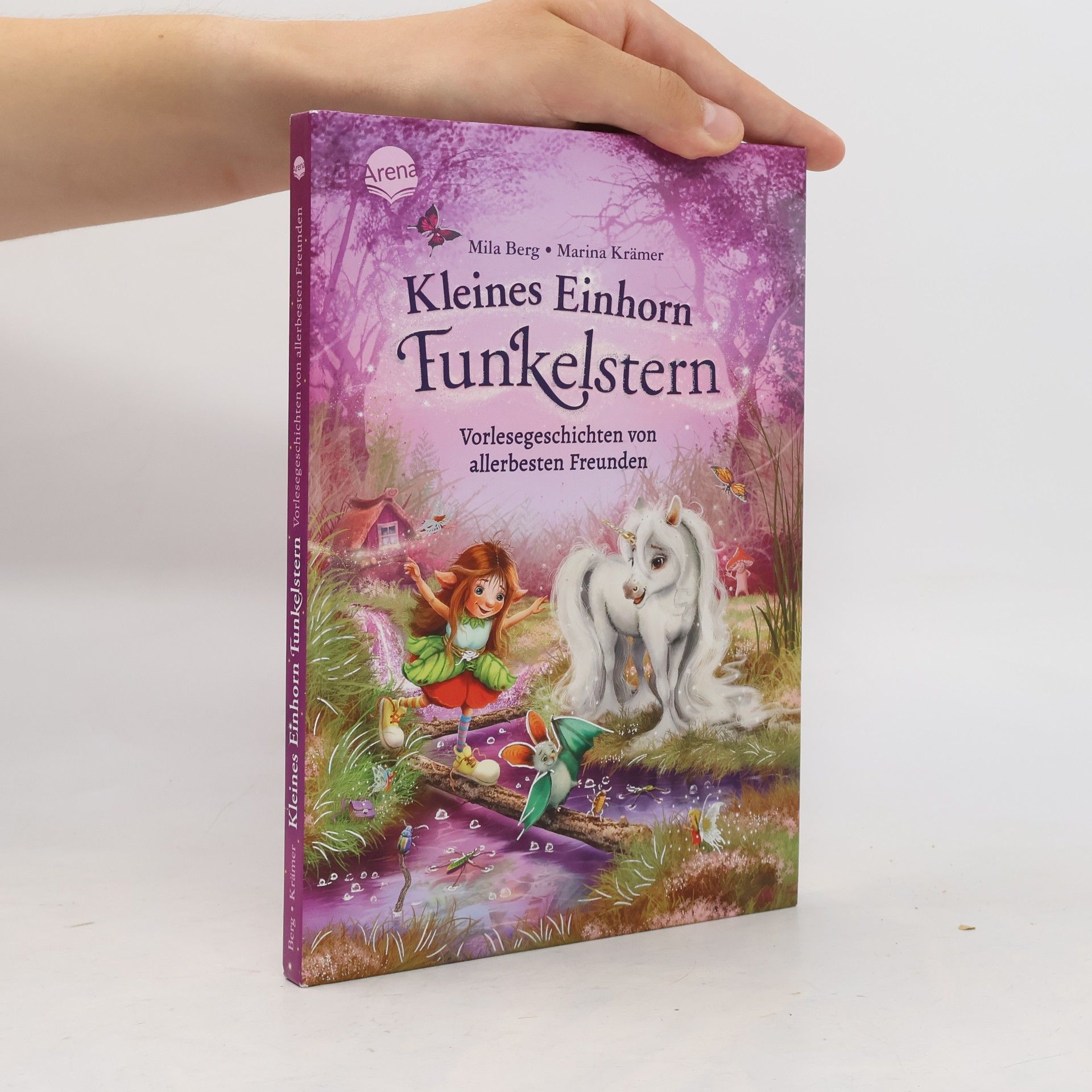 Mila Berg Kleines Einhorn Funkelstern (2). Vorlesegeschichten von allerbesten Freunden