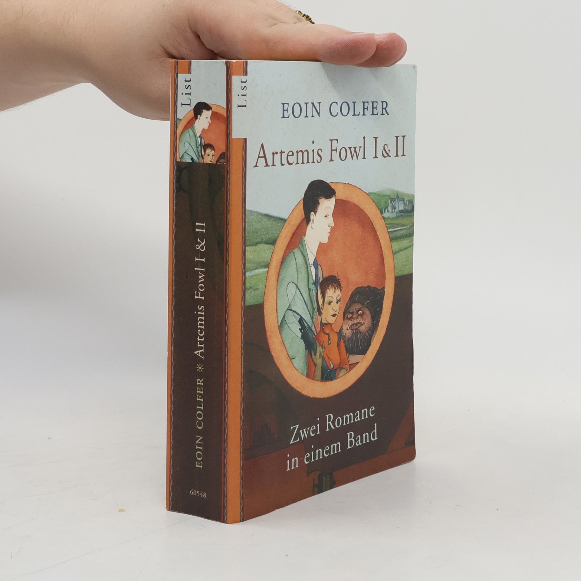 Eoin Colfer Artemis Fowl 1-2. Die Verschwörung. Zwei Romane in einem Band