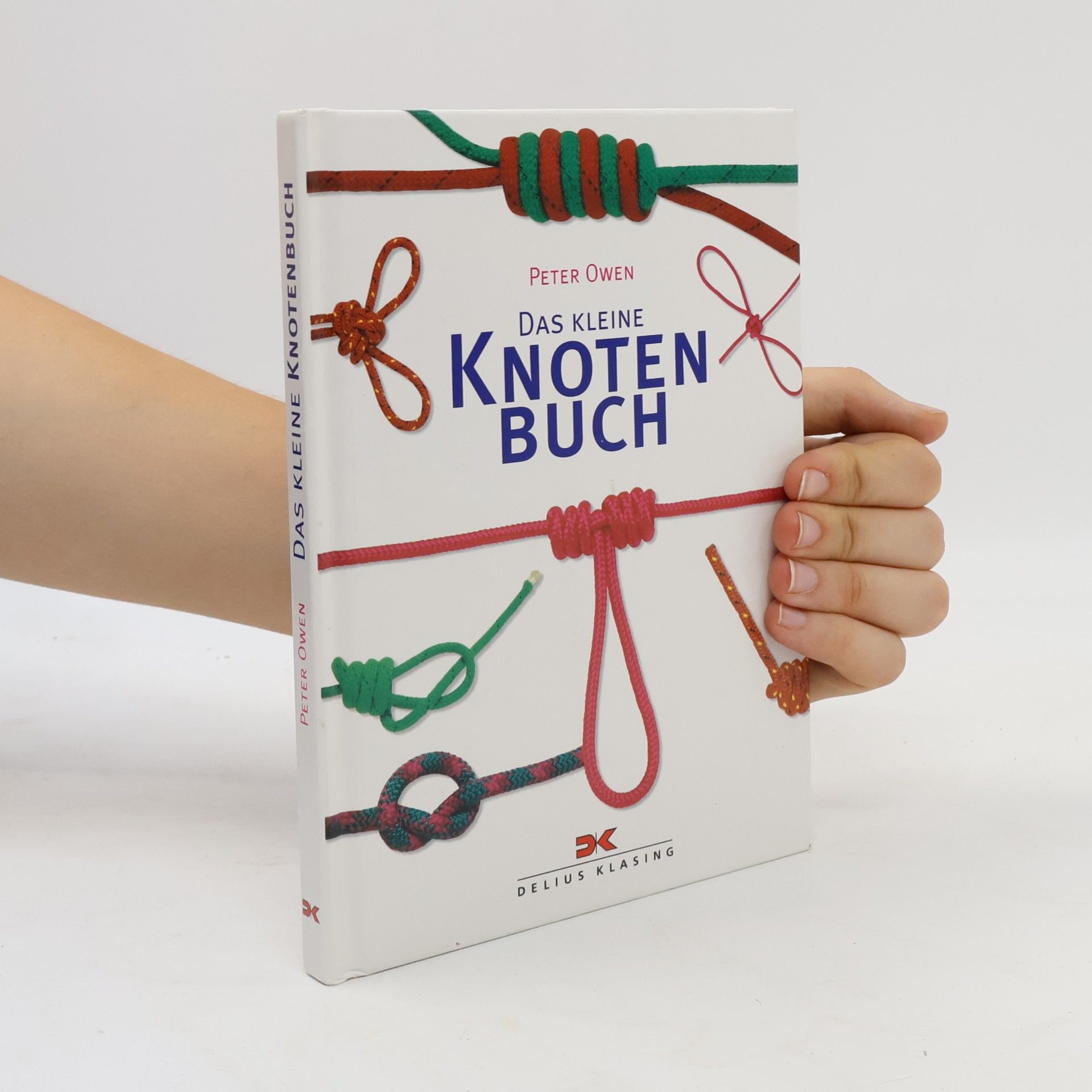 Peter Owen Das kleine Knotenbuch