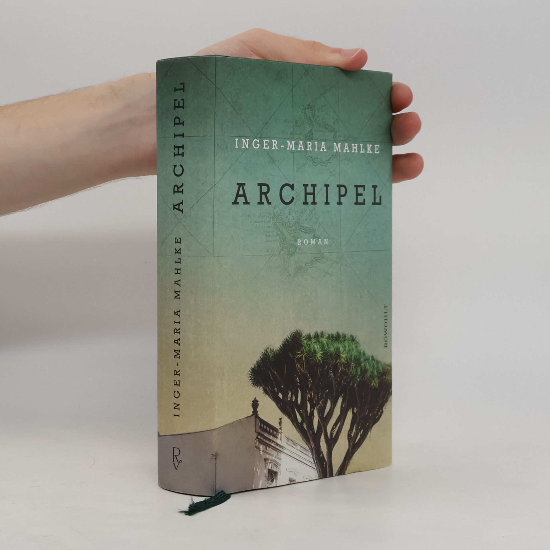 Inger-Maria Mahlke Archipel