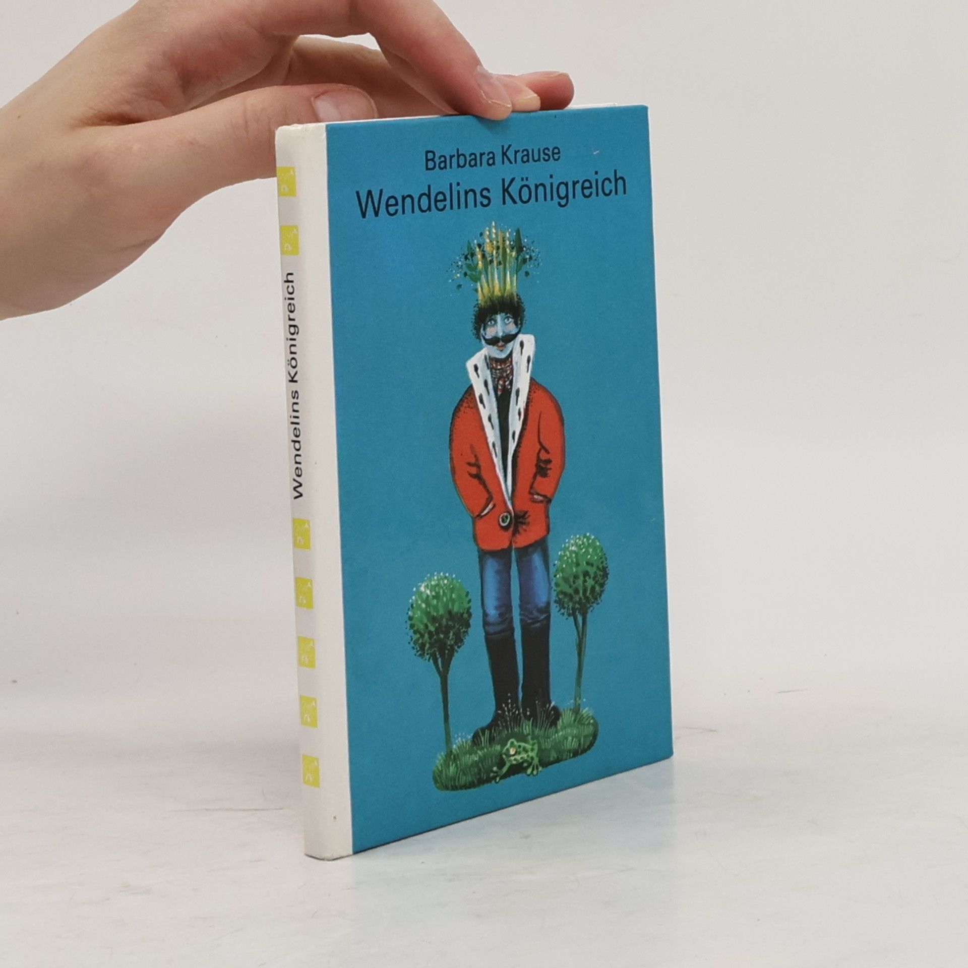 Barbara Krause Wendelins Königreich