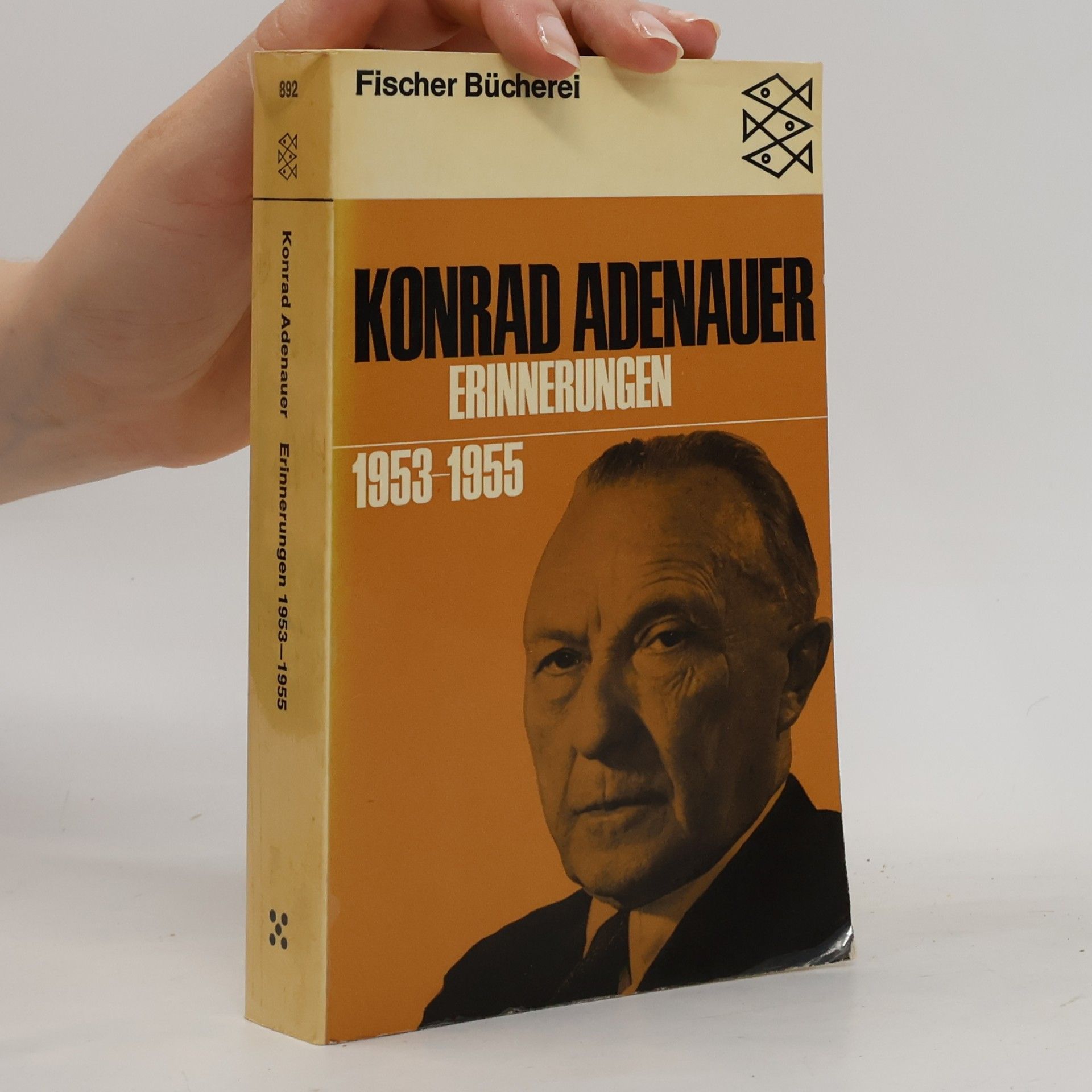 Konrad Adenauer Konrad Adenauer Erinnerungen 1953-1955